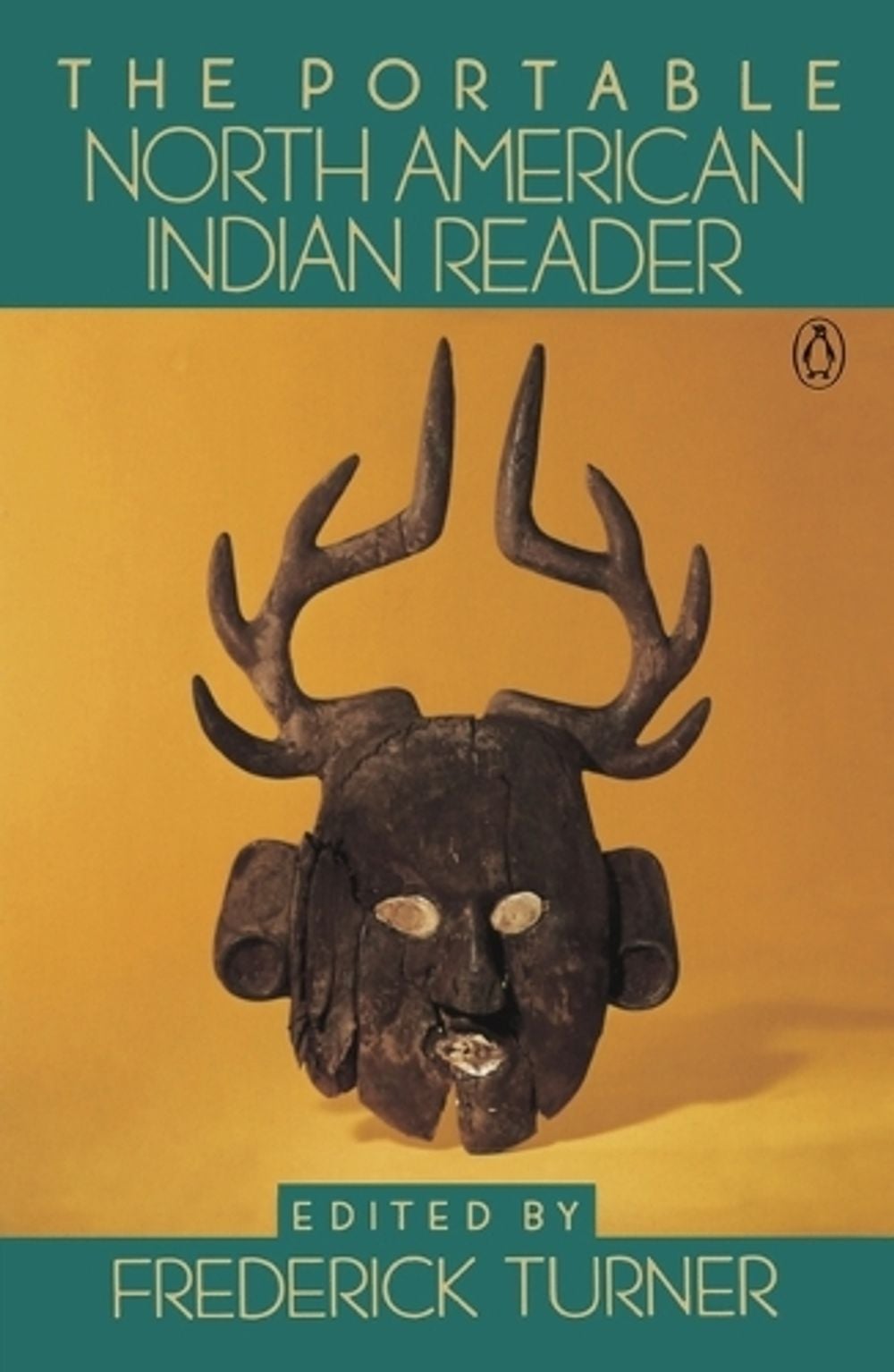The Portable North American Indian Reader by Frederick W. Turner - ISBN: 9780140150773