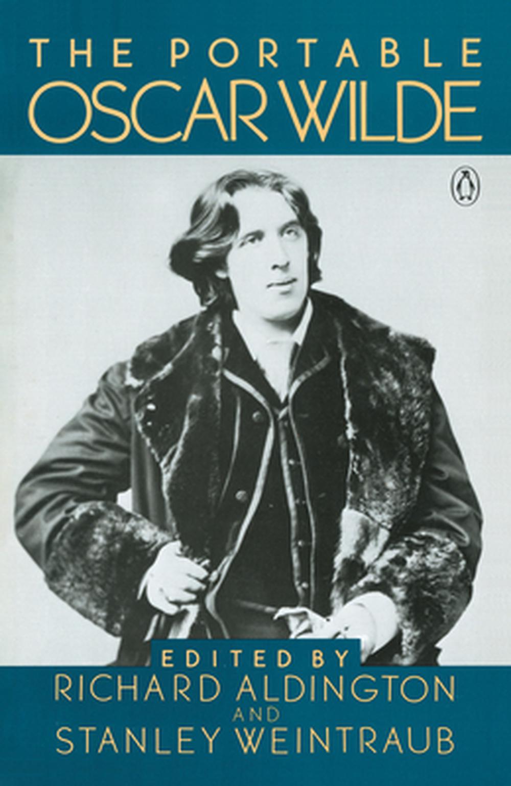 The Portable Oscar Wilde by Oscar Wilde - ISBN: 9780140150933