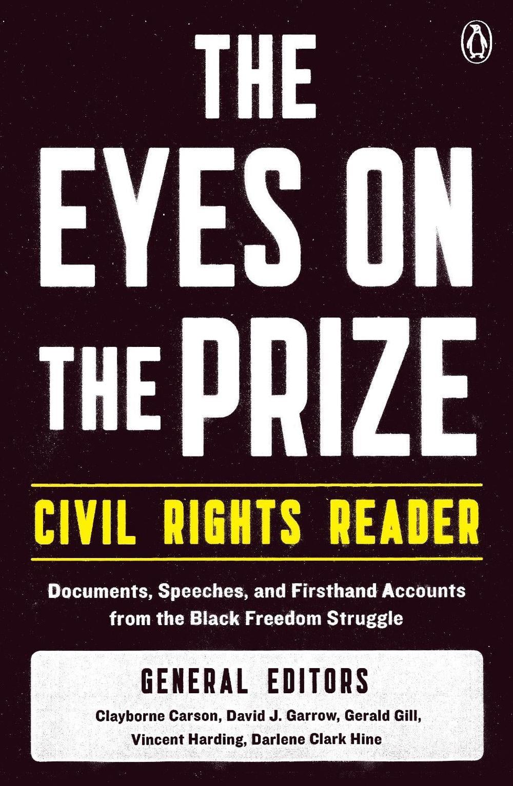 The Eyes on the Prize Civil Rights Reader by Clayborne Carson - ISBN: 9780140154030