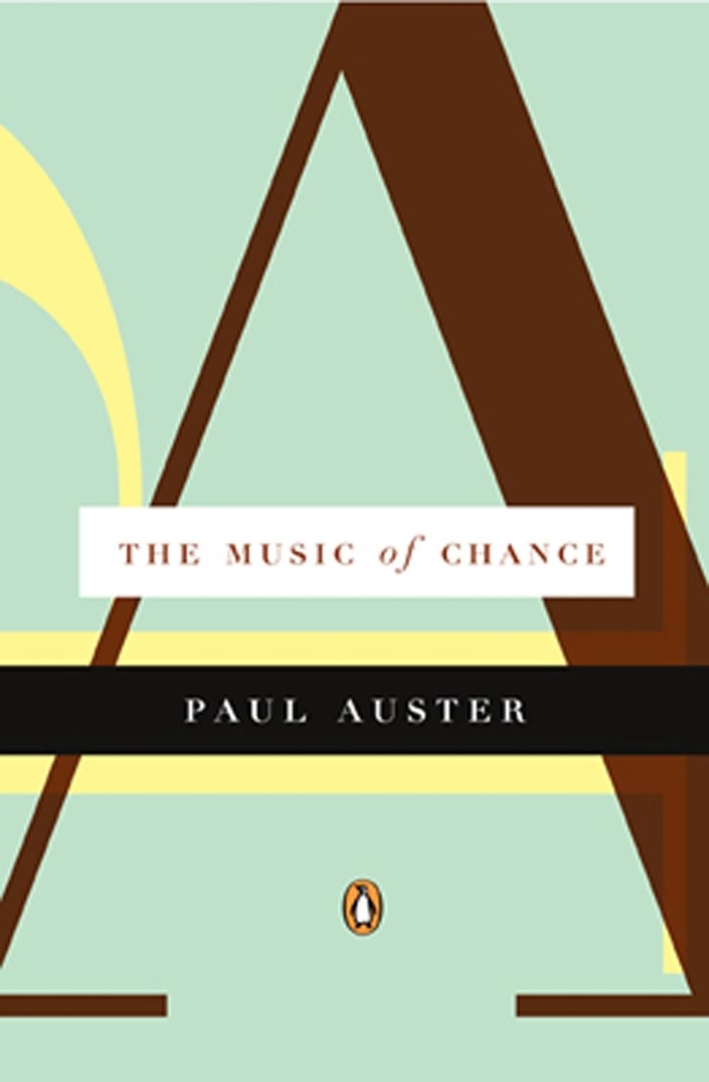 The Music of Chance by Paul Auster - ISBN: 9780140154078