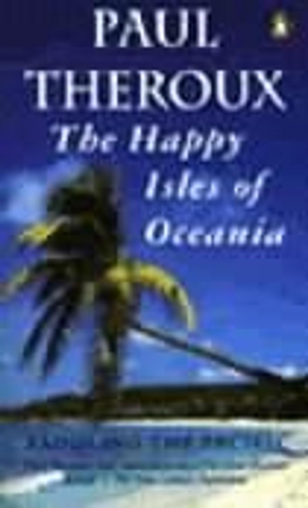 The Happy Isles of Oceania, 9780140159769
