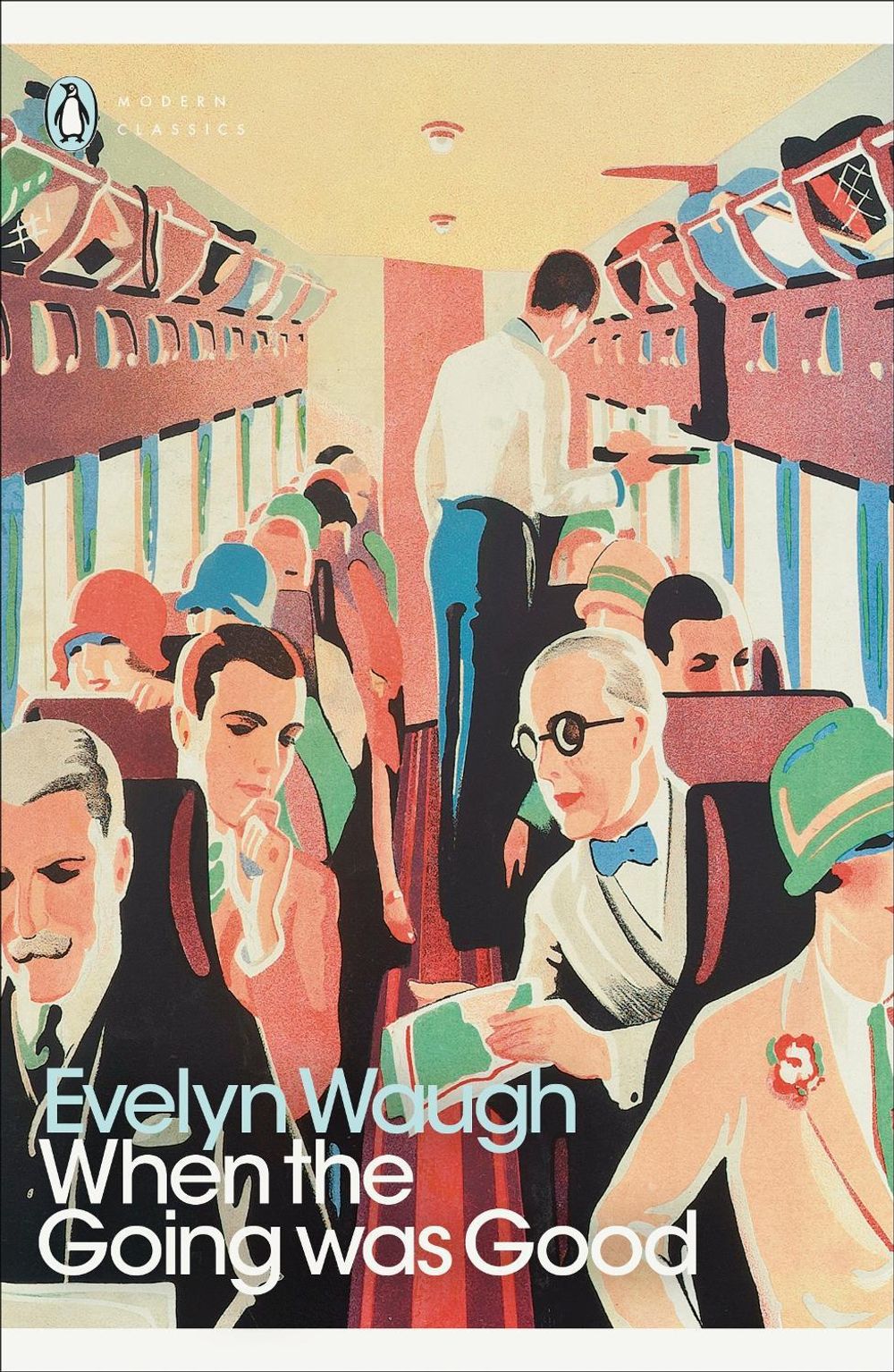 When the Going Was Good by Evelyn Waugh - ISBN: 9780140182538