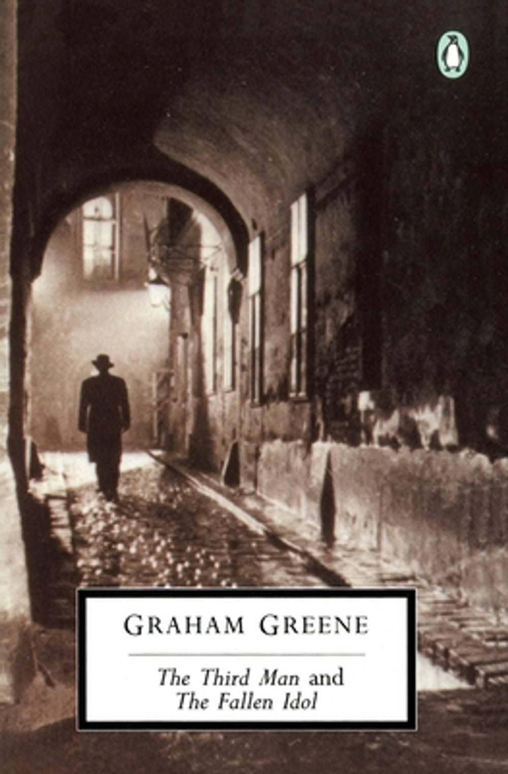 The Third Man and the Fallen Idol by Graham Greene - ISBN: 9780140185331