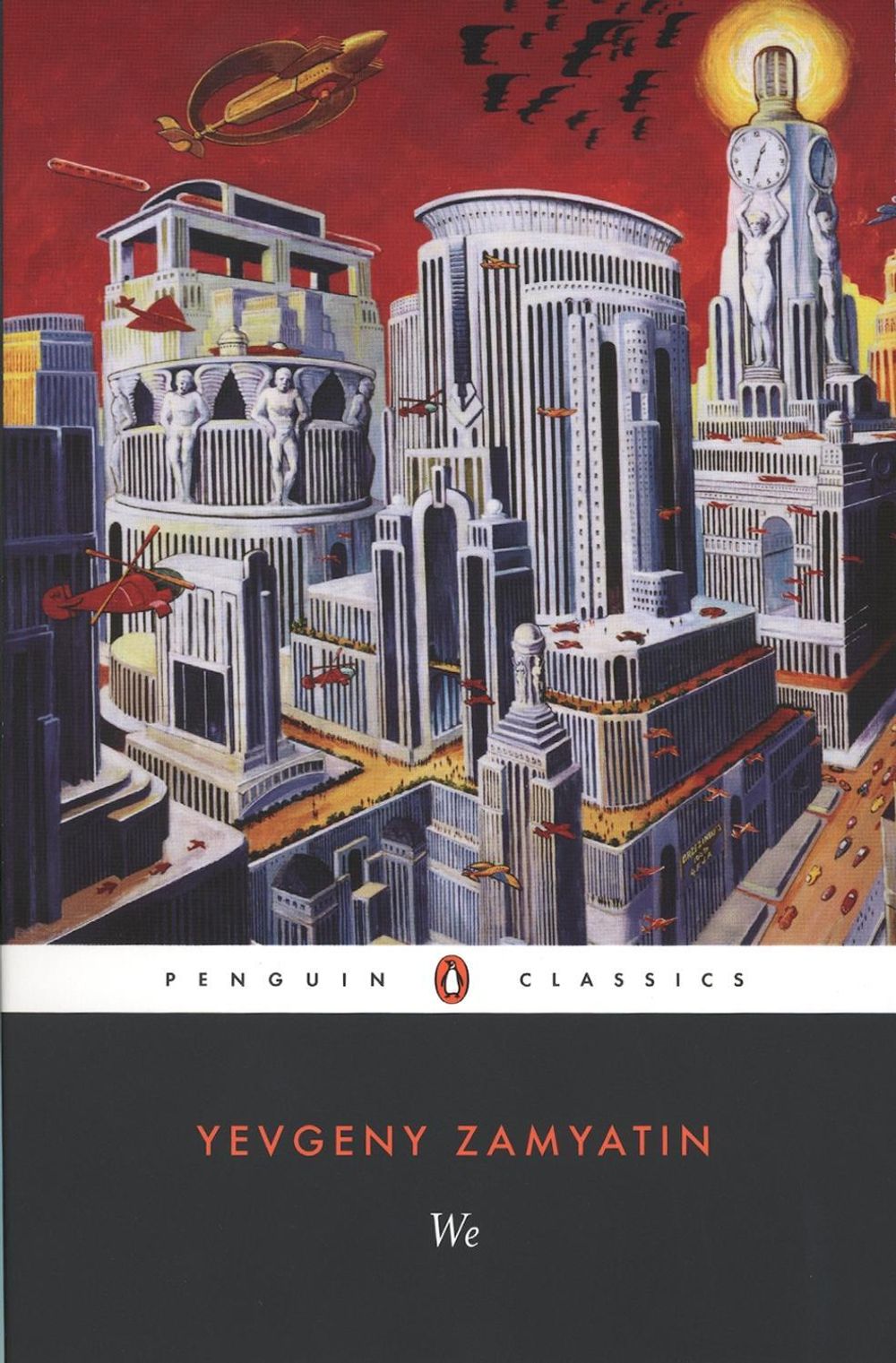 We by Yevgeny Zamyatin - ISBN: 9780140185850