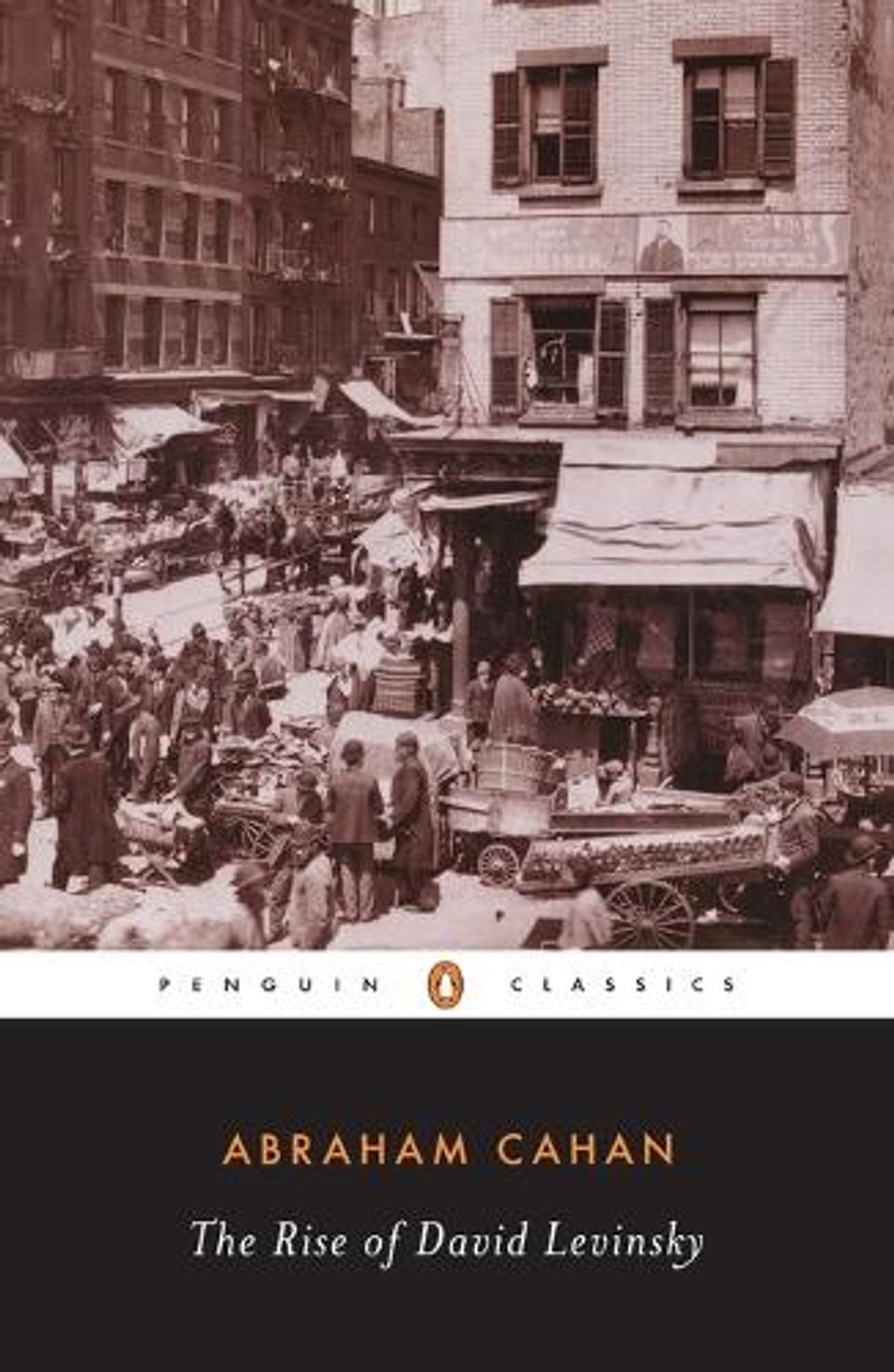 The Rise of David Levinsky by Abraham Cahan - ISBN: 9780140186871