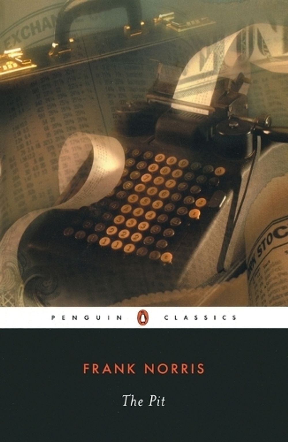 The Pit by Frank Norris - ISBN: 9780140187588