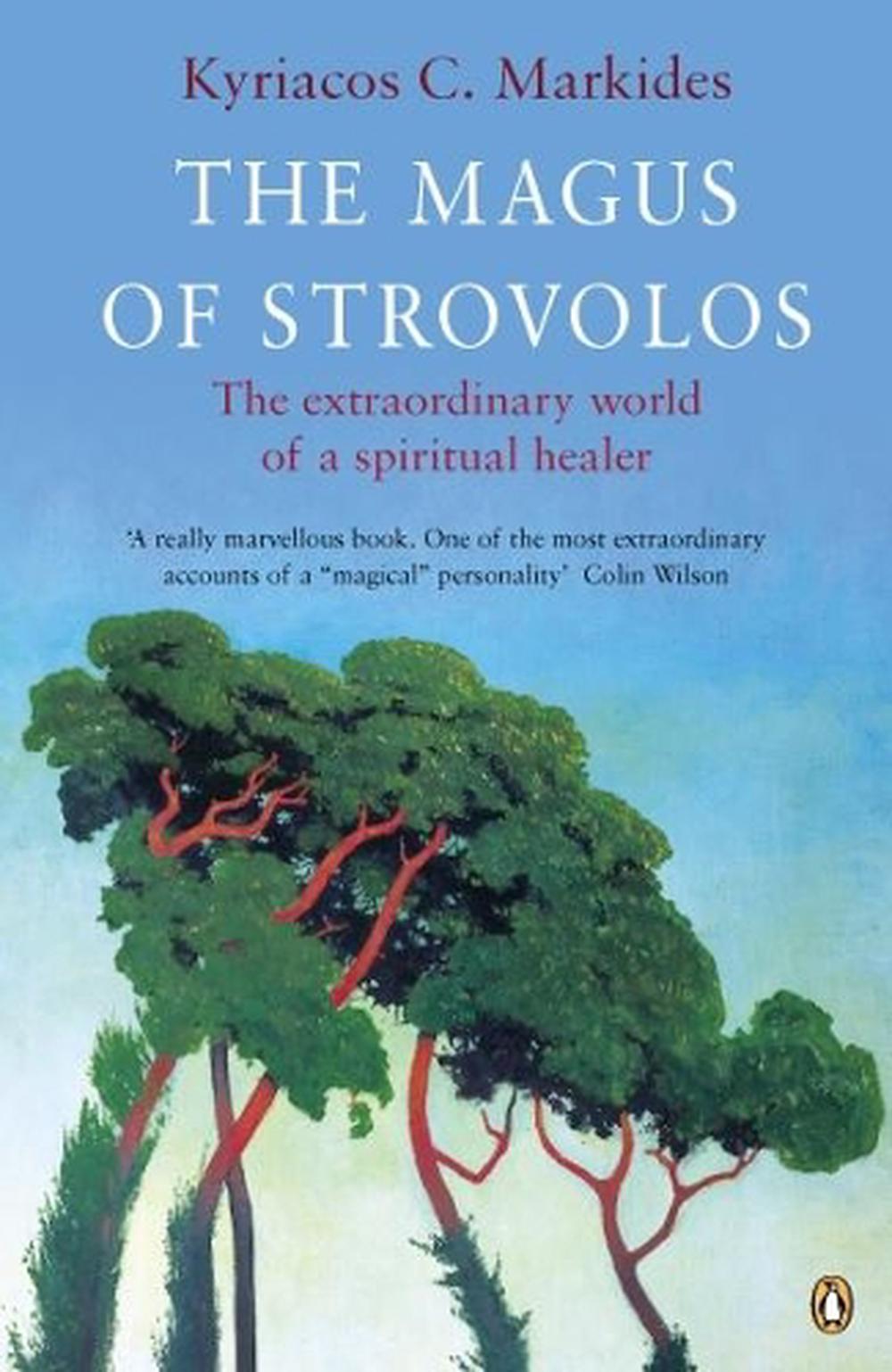 The Magus of Strovolos: The Extraordinary World of a Spiritual Healer, 9780140190342