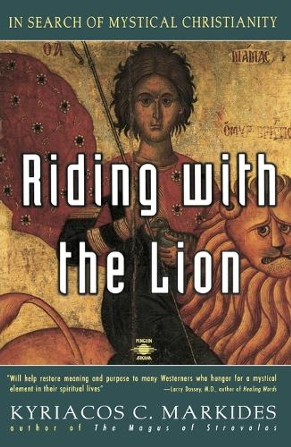 Riding with the Lion by Kyriacos C. Markides - ISBN: 9780140194814