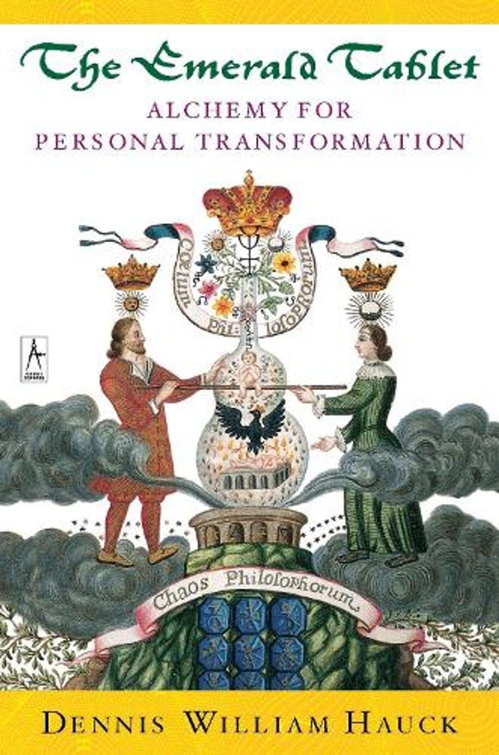 Emerald Tablet by Dennis William Hauck - ISBN: 9780140195712