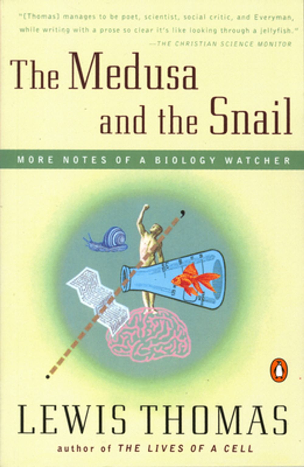 The Medusa and the Snail: More Notes of a Biology Watcher by Lewis Thomas - ISBN: 9780140243192