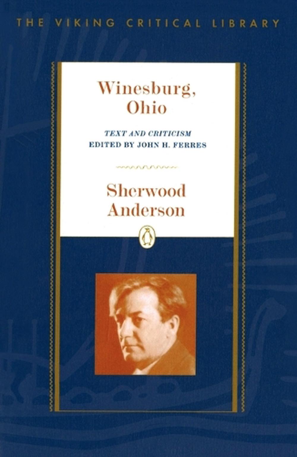 Winesburg, Ohio by Sherwood Anderson - ISBN: 9780140247794