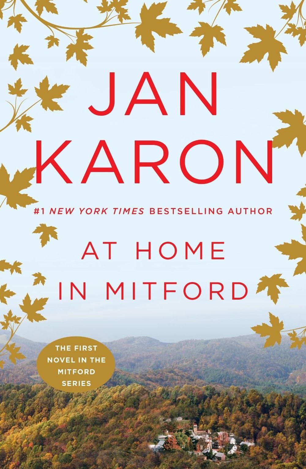 At Home in Mitford by Jan Karon - ISBN: 9780140254488
