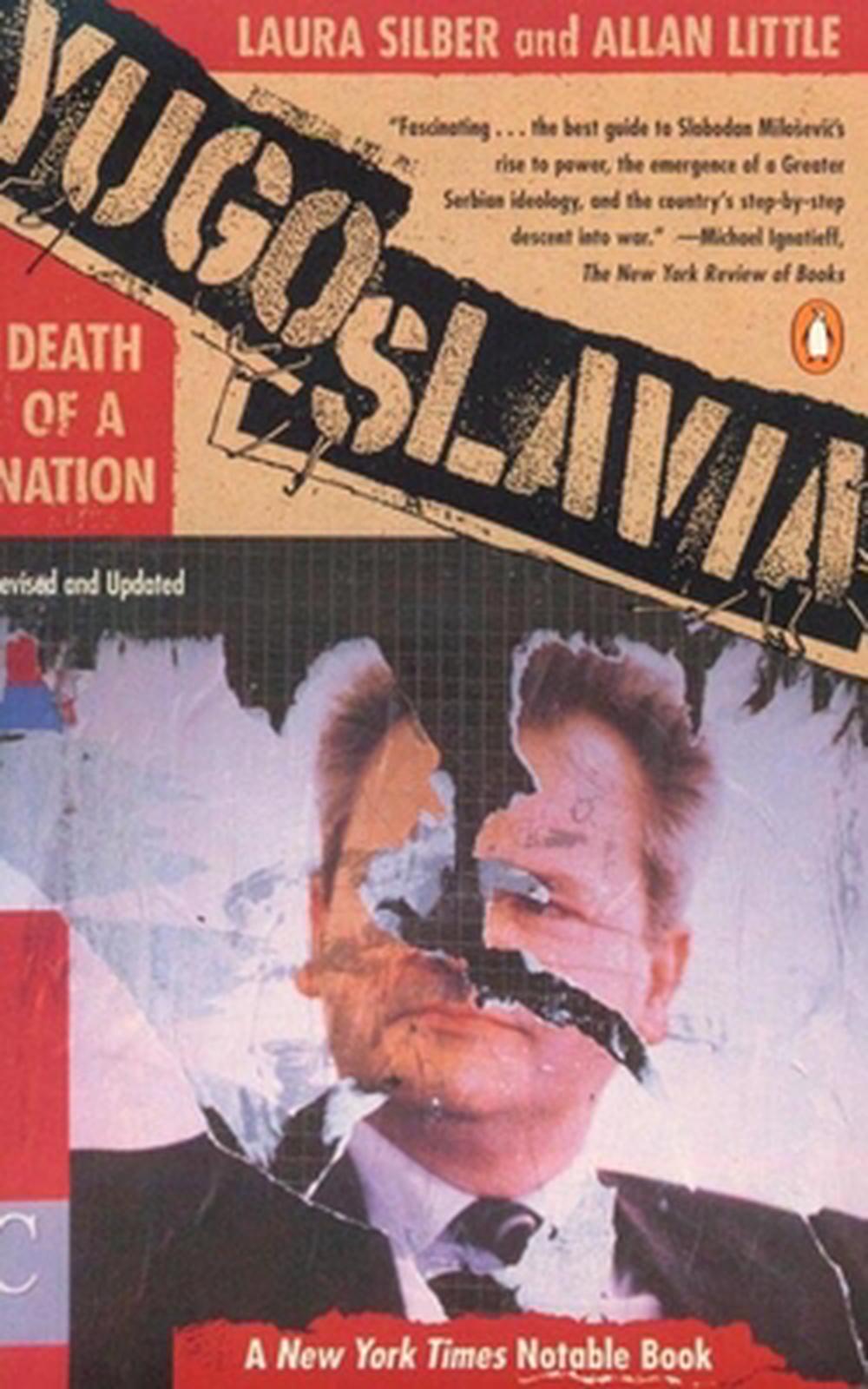 Yugoslavia: Death of a Nation, 9780140262636