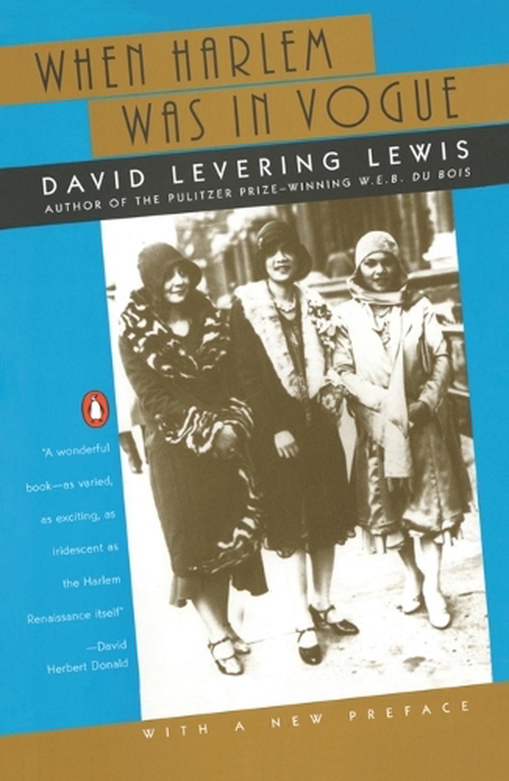 When Harlem Was in Vogue by David Levering Lewis - ISBN: 9780140263343