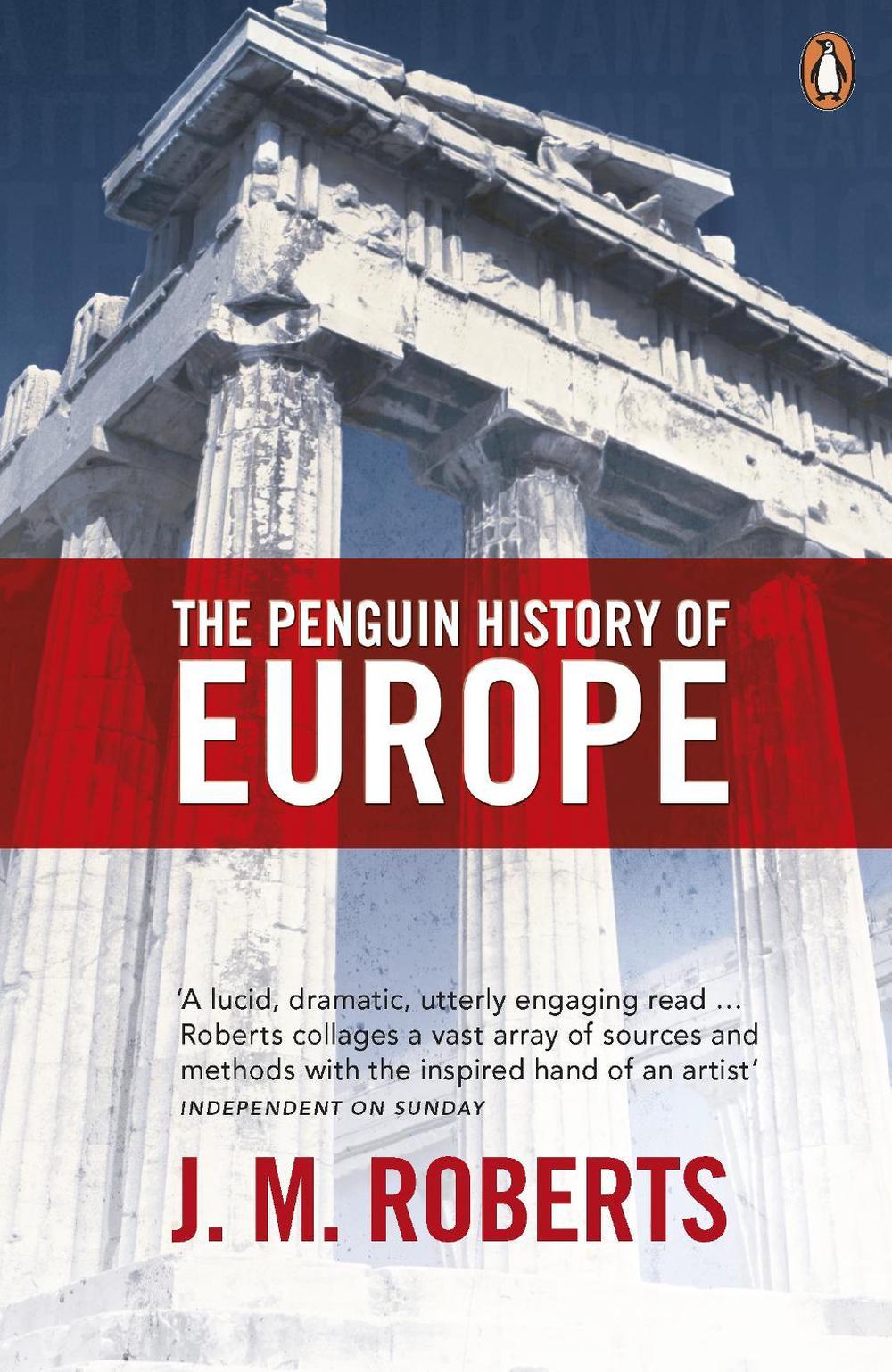 The Penguin History of Europe by J. Roberts - ISBN: 9780140265613