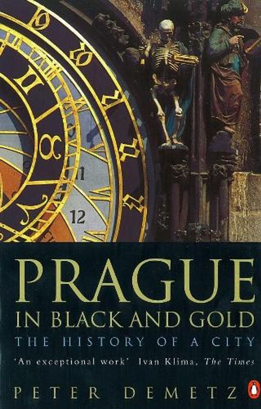 Prague in Black and Gold by Peter Demetz - ISBN: 9780140268881
