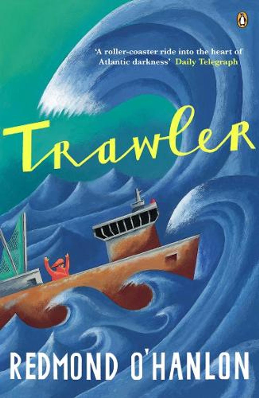 Trawler by Redmond O'Hanlon - ISBN: 9780140276688
