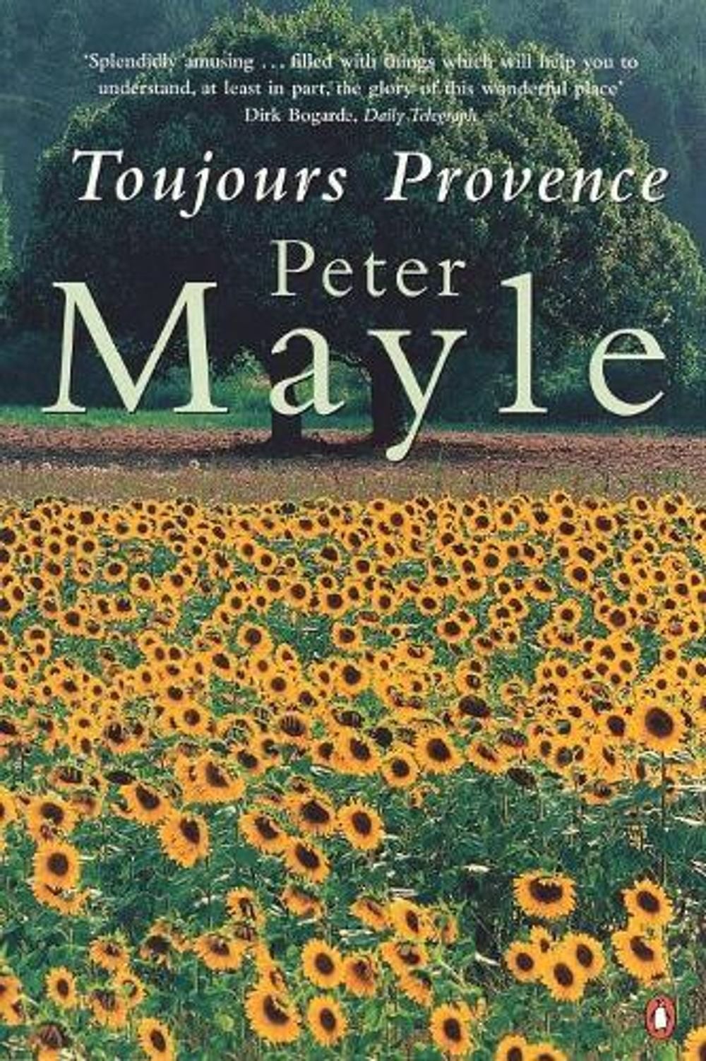 Toujours Provence by Peter Mayle - ISBN: 9780140279344
