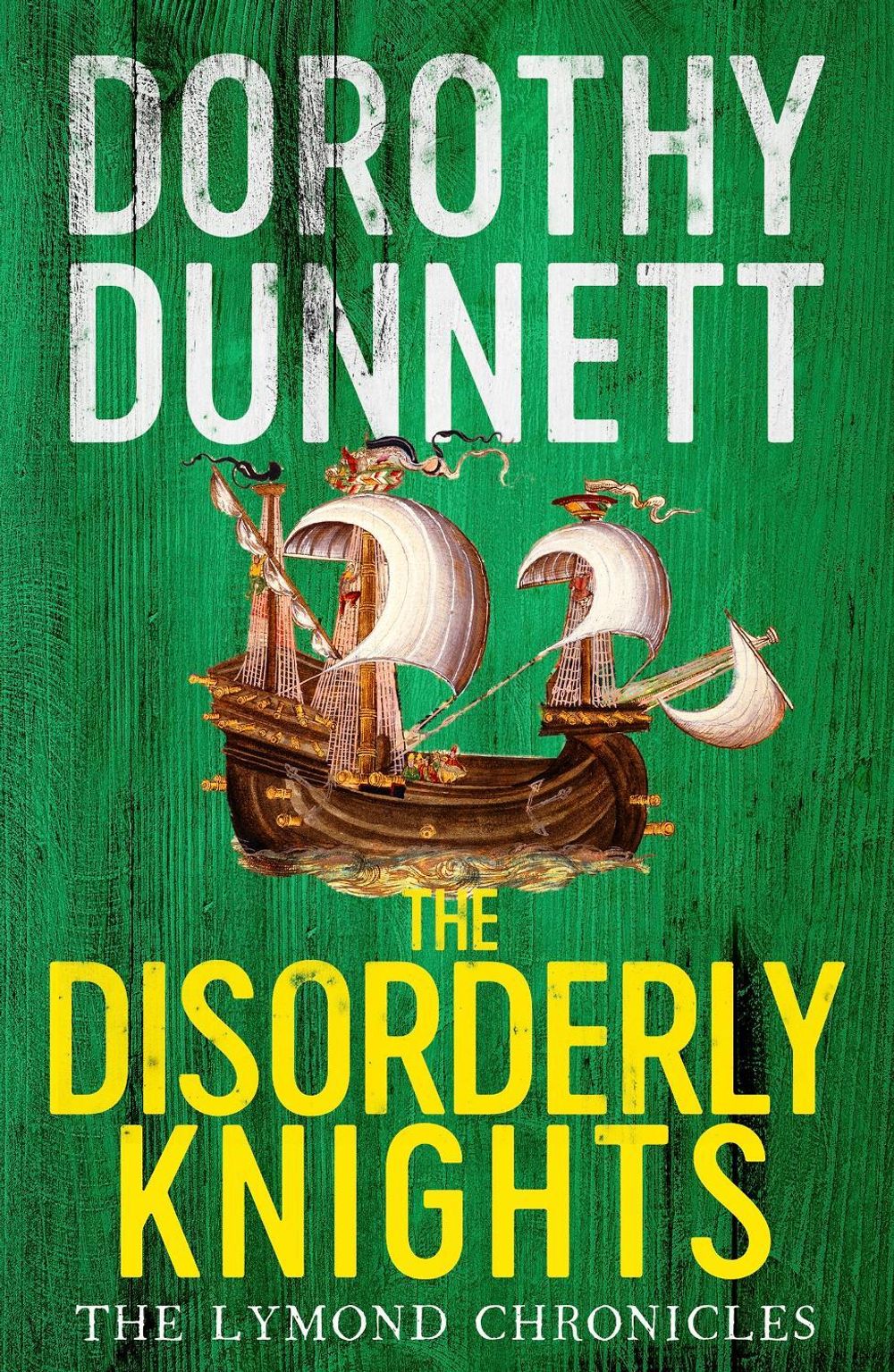 The Disorderly Knights by Dorothy Dunnett - ISBN: 9780140282450