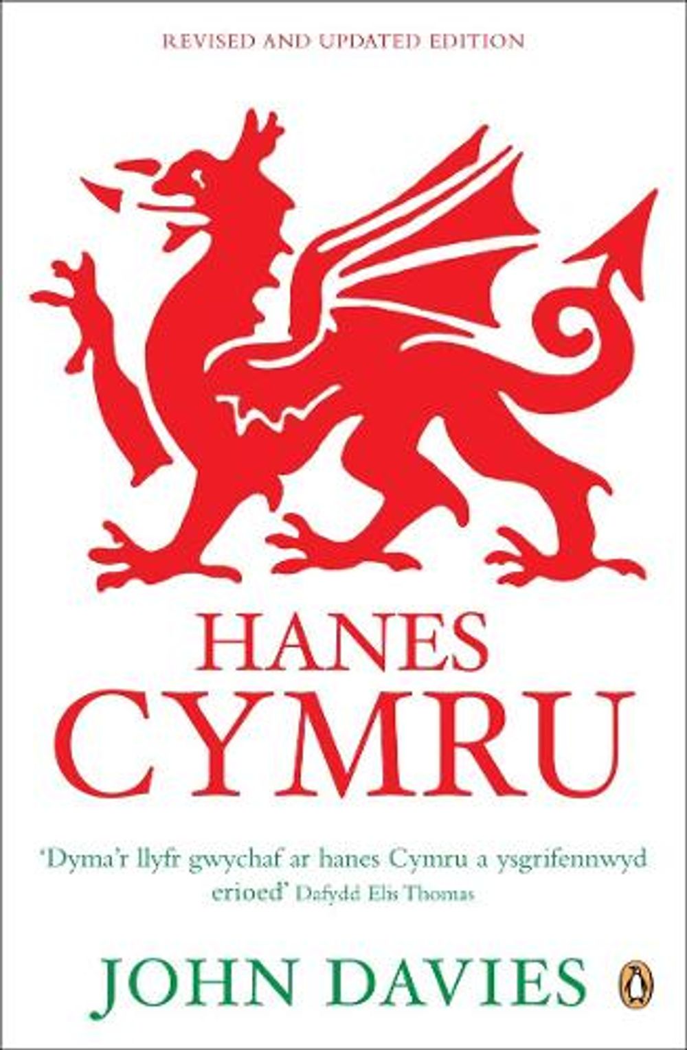 Hanes Cymru (A History of Wales in Welsh) by John Davies - ISBN: 9780140284768