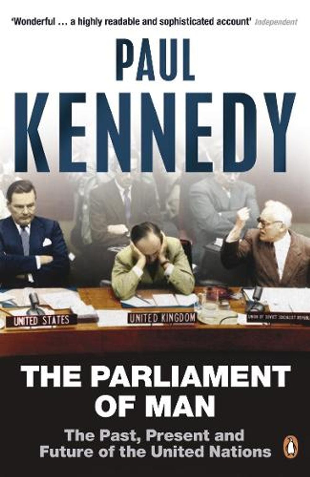 The Parliament of Man by Paul Kennedy - ISBN: 9780140285871