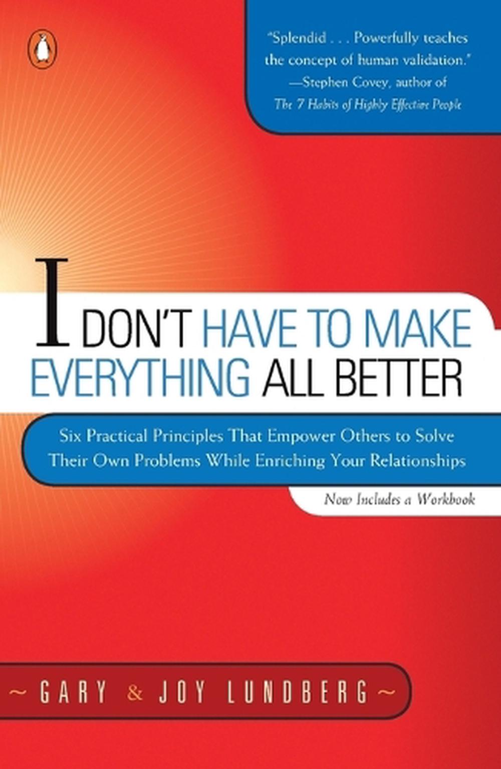 I Don't Have to Make Everything All Better by Joy Lundberg - ISBN: 9780140286434