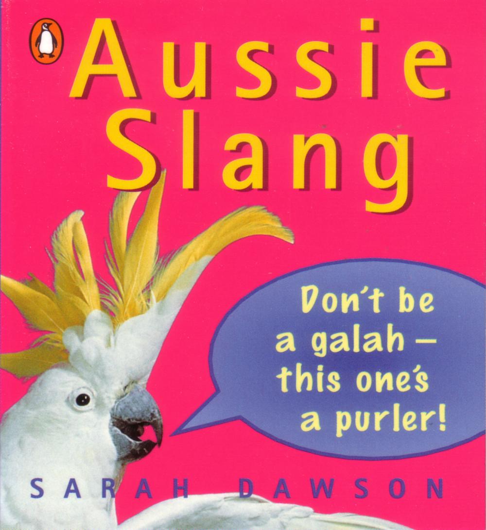 aussie-slang-book-an-ideal-guide-for-tourists-readers-who-are