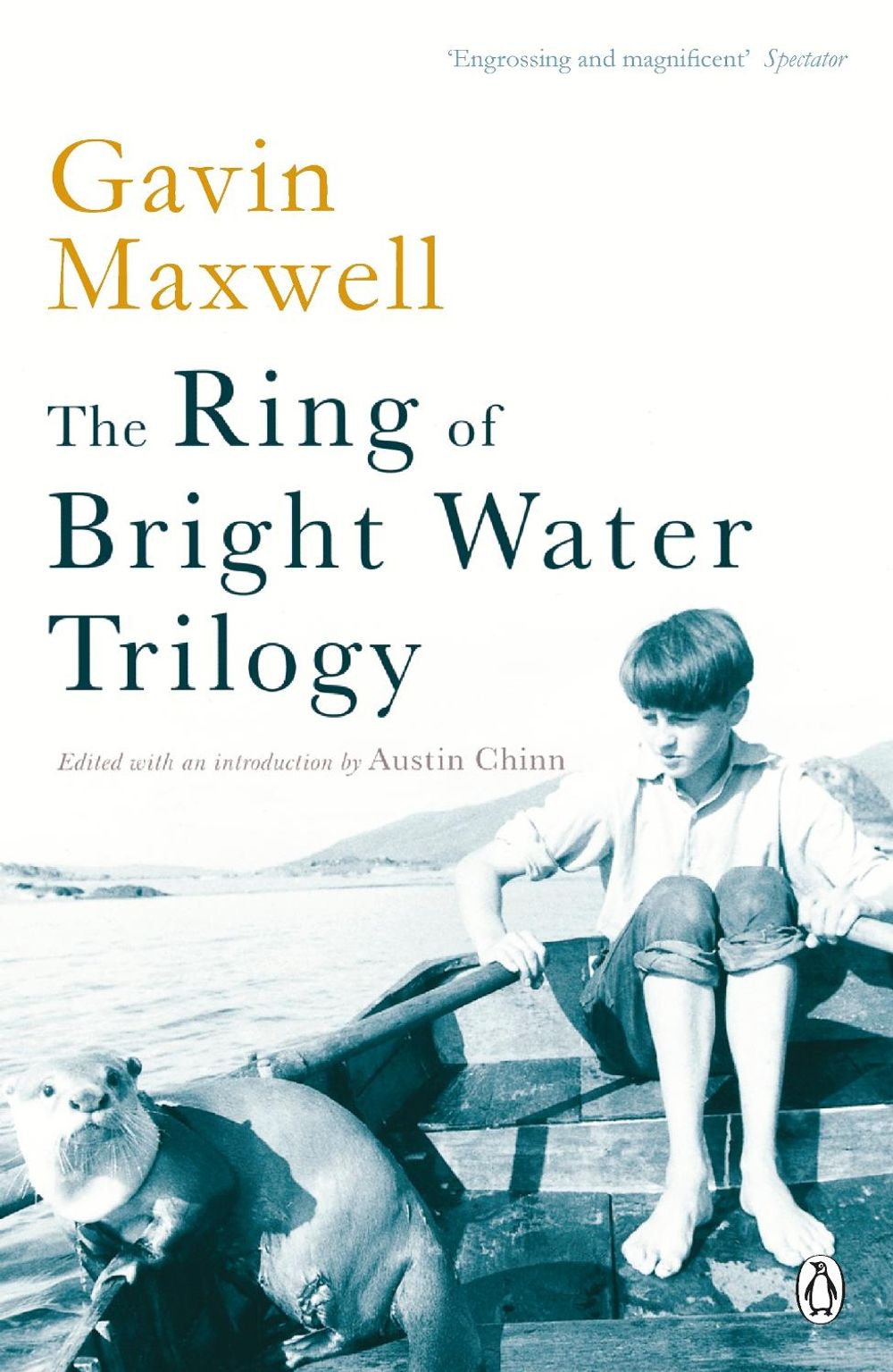 The Ring of Bright Water Trilogy by Gavin Maxwell - ISBN: 9780140290493