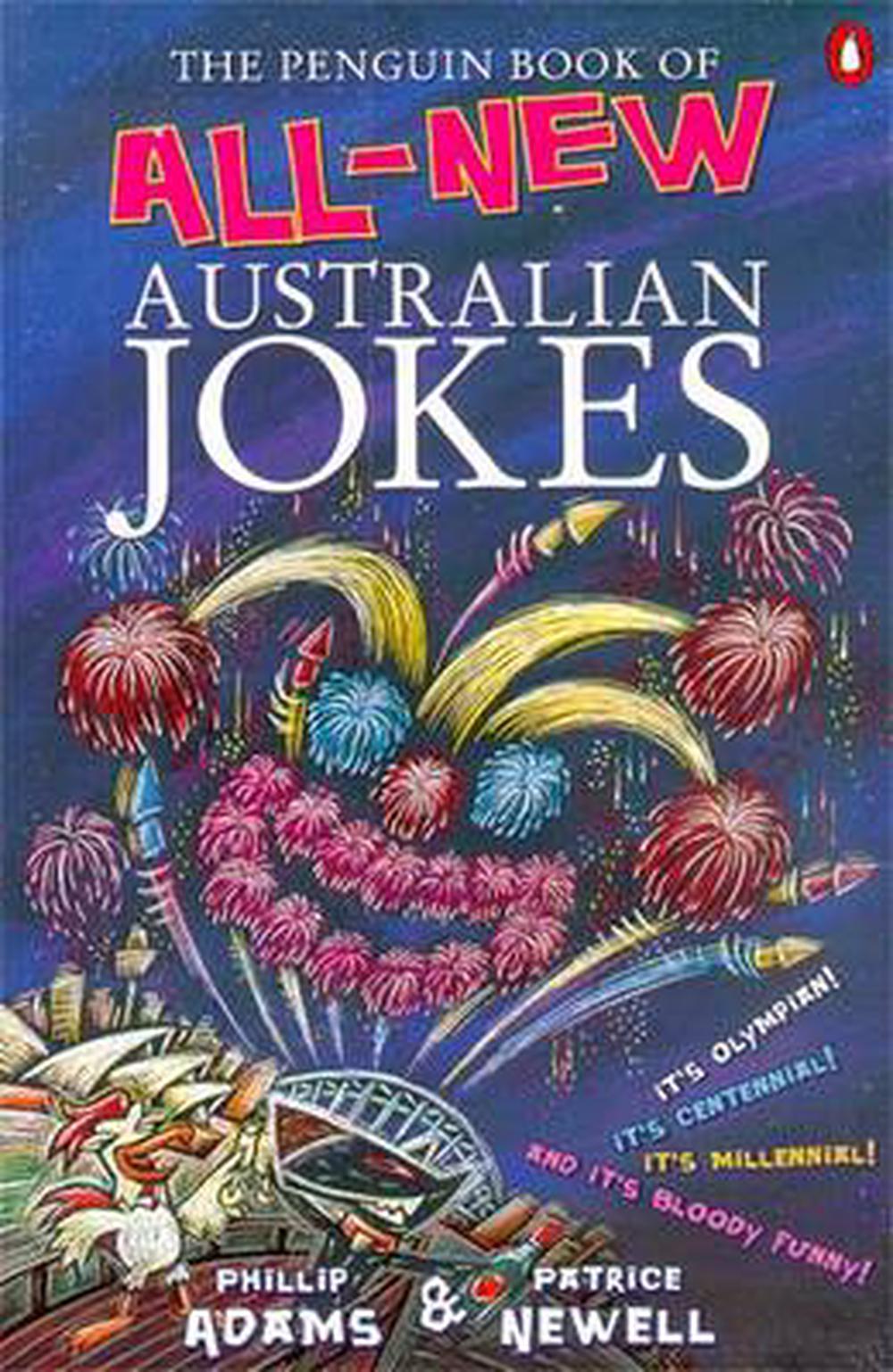 The Penguin Book of Allnew Australian Jokes by Phillip Adams, Paperback, 9780140290585 Buy