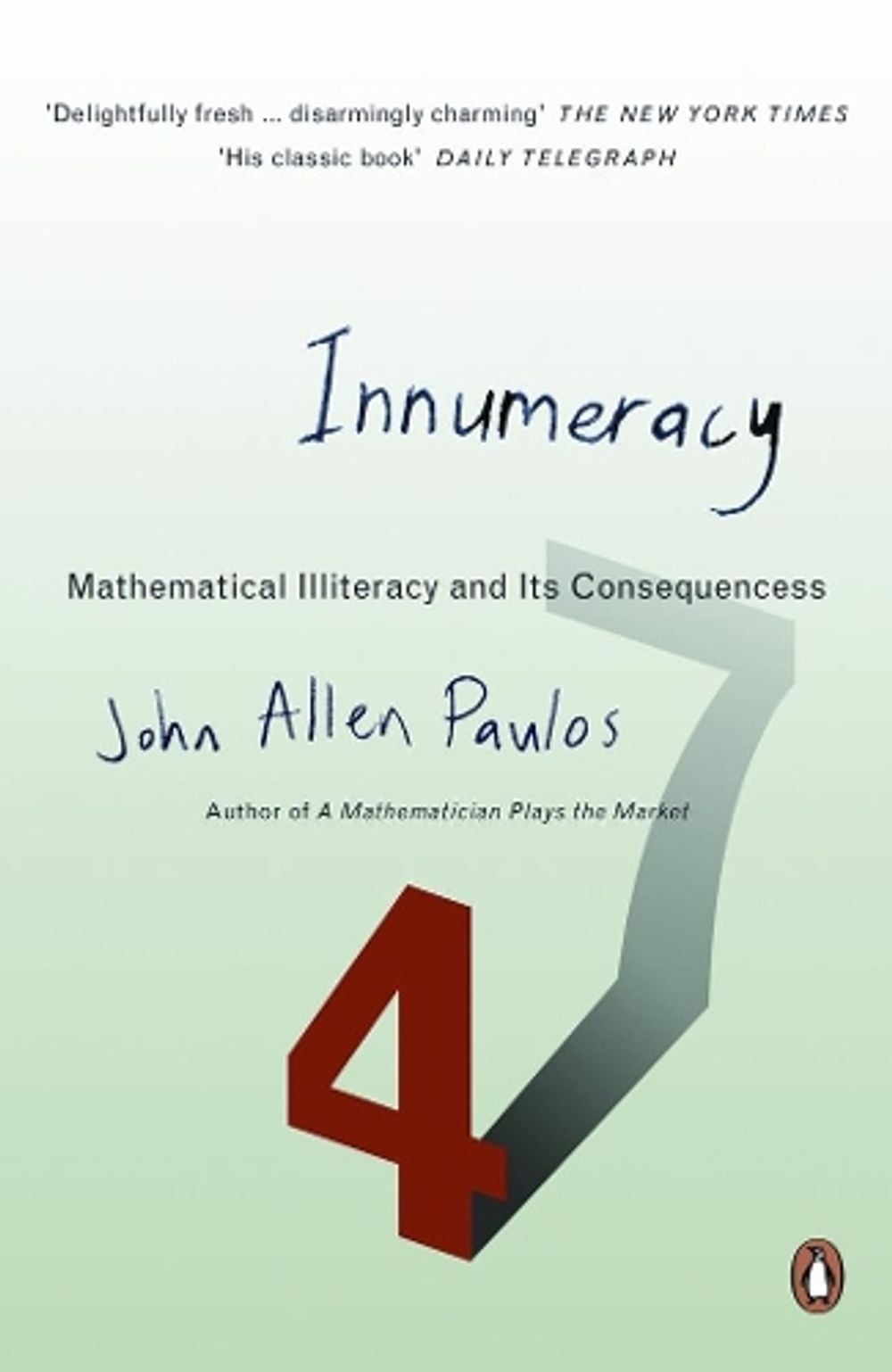 Innumeracy by John Allen Paulos - ISBN: 9780140291209