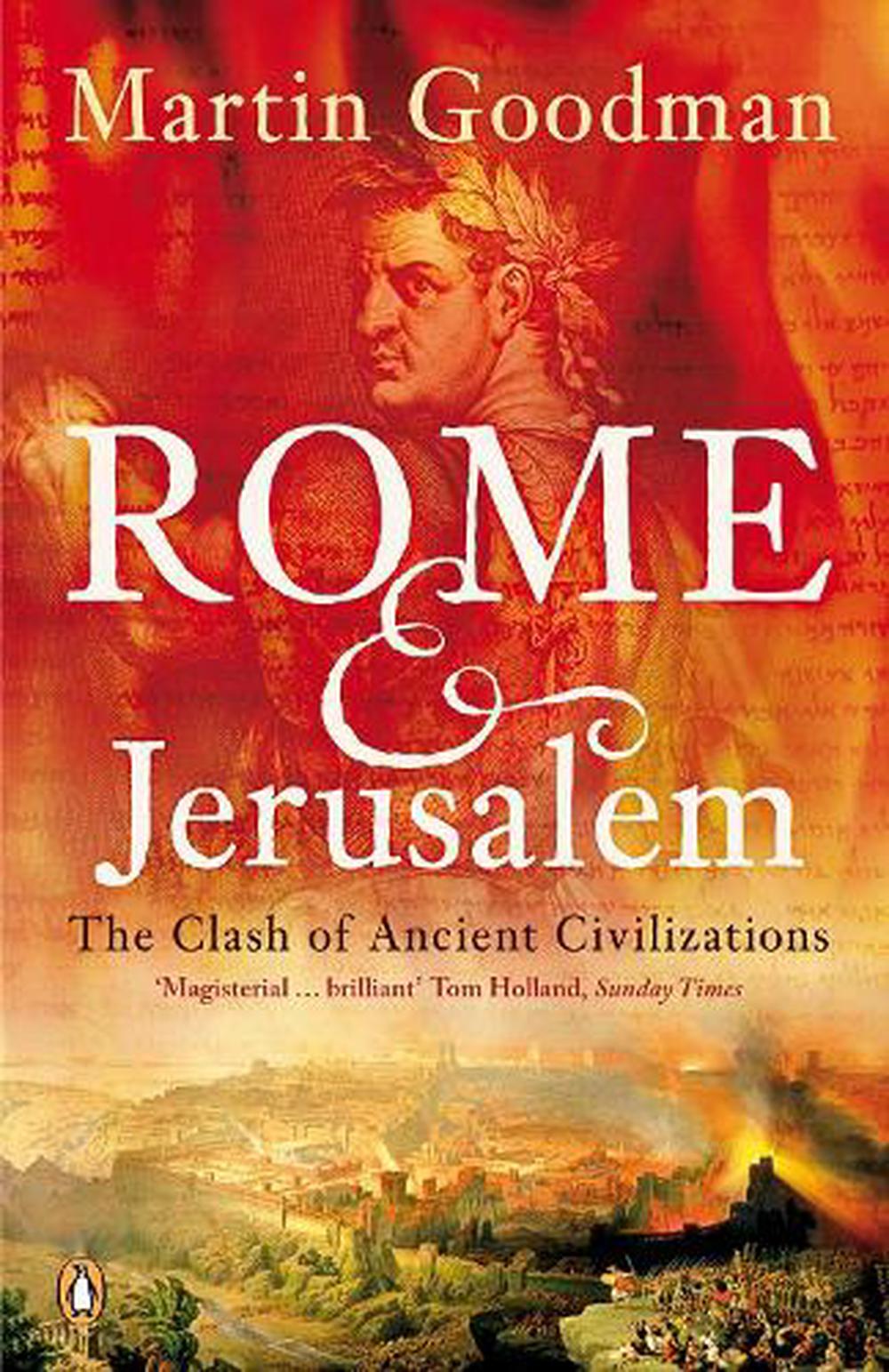 Rome and Jerusalem by Martin Goodman, Paperback, 9780140291278 | Buy ...