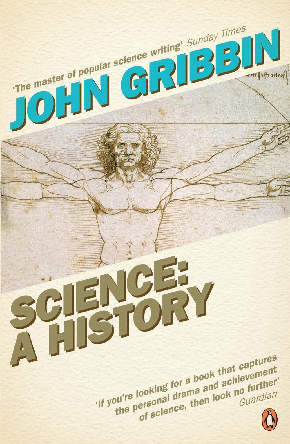 Science: A History by John Gribbin - ISBN: 9780140297416
