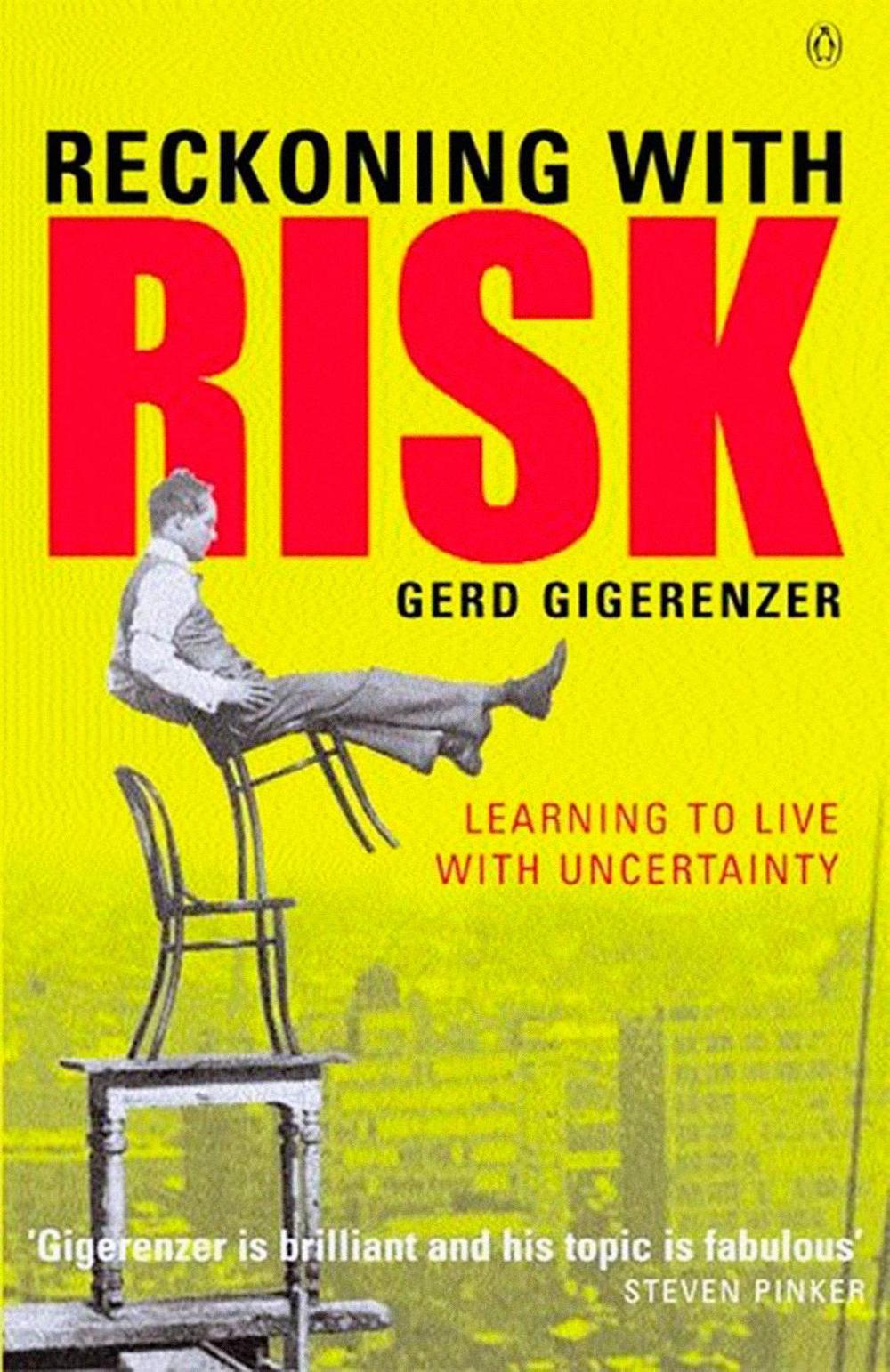Reckoning with Risk by Gerd Gigerenzer - ISBN: 9780140297867