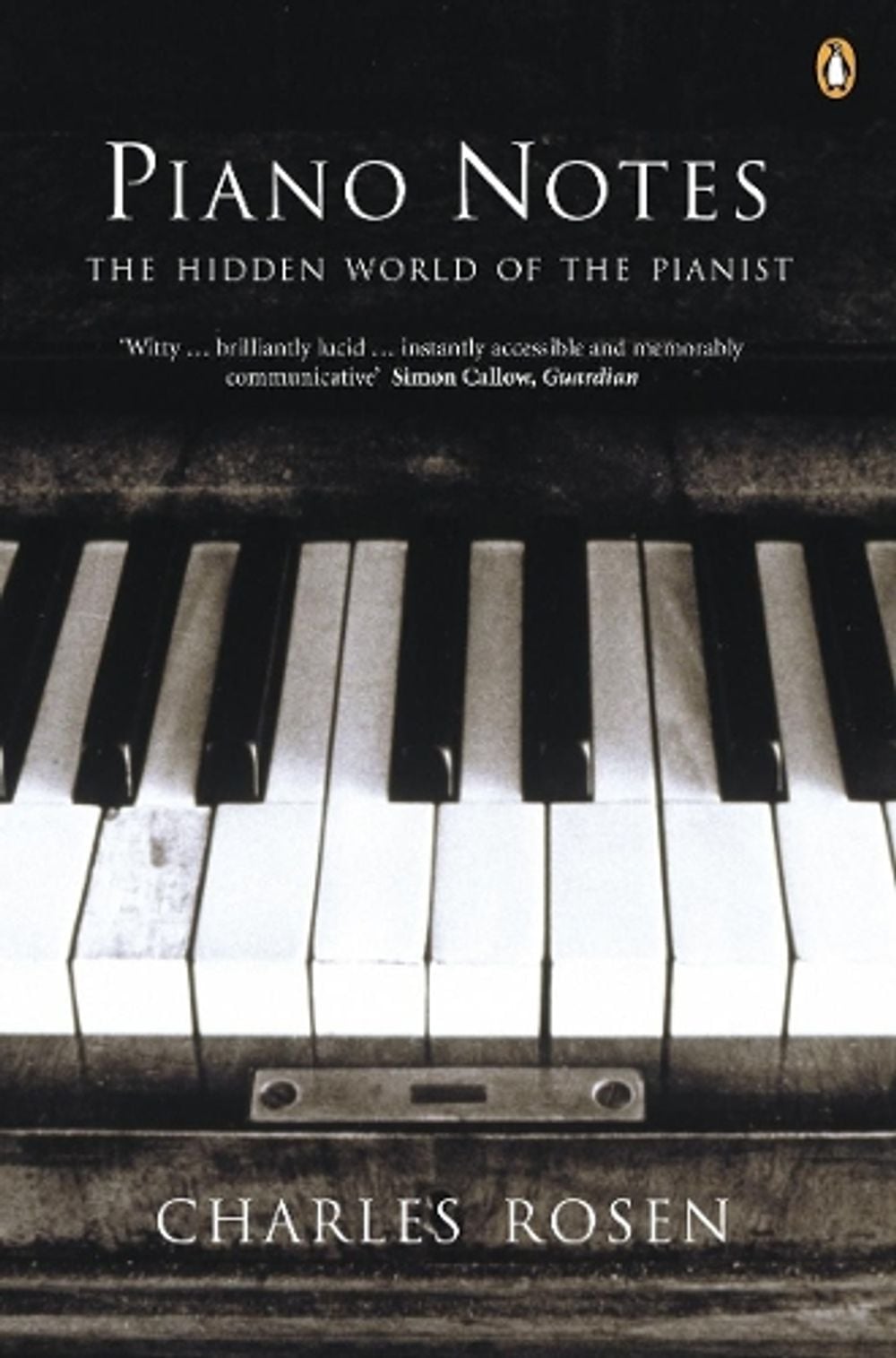 Piano Notes by Charles Rosen - ISBN: 9780140298635