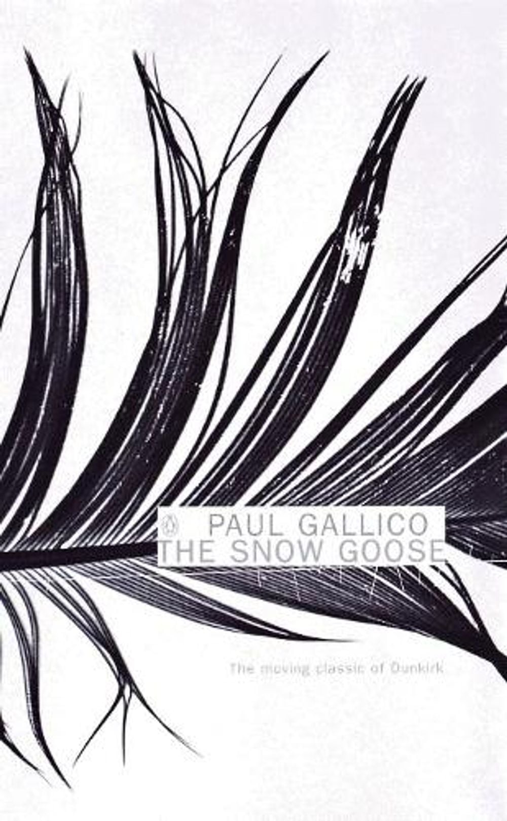 The Snow Goose and The Small Miracle by Paul Gallico - ISBN: 9780140299526