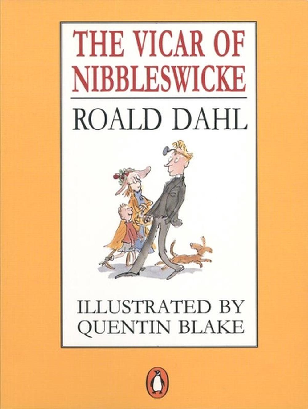 The Vicar of Nibbleswicke by Roald Dahl - ISBN: 9780140348910