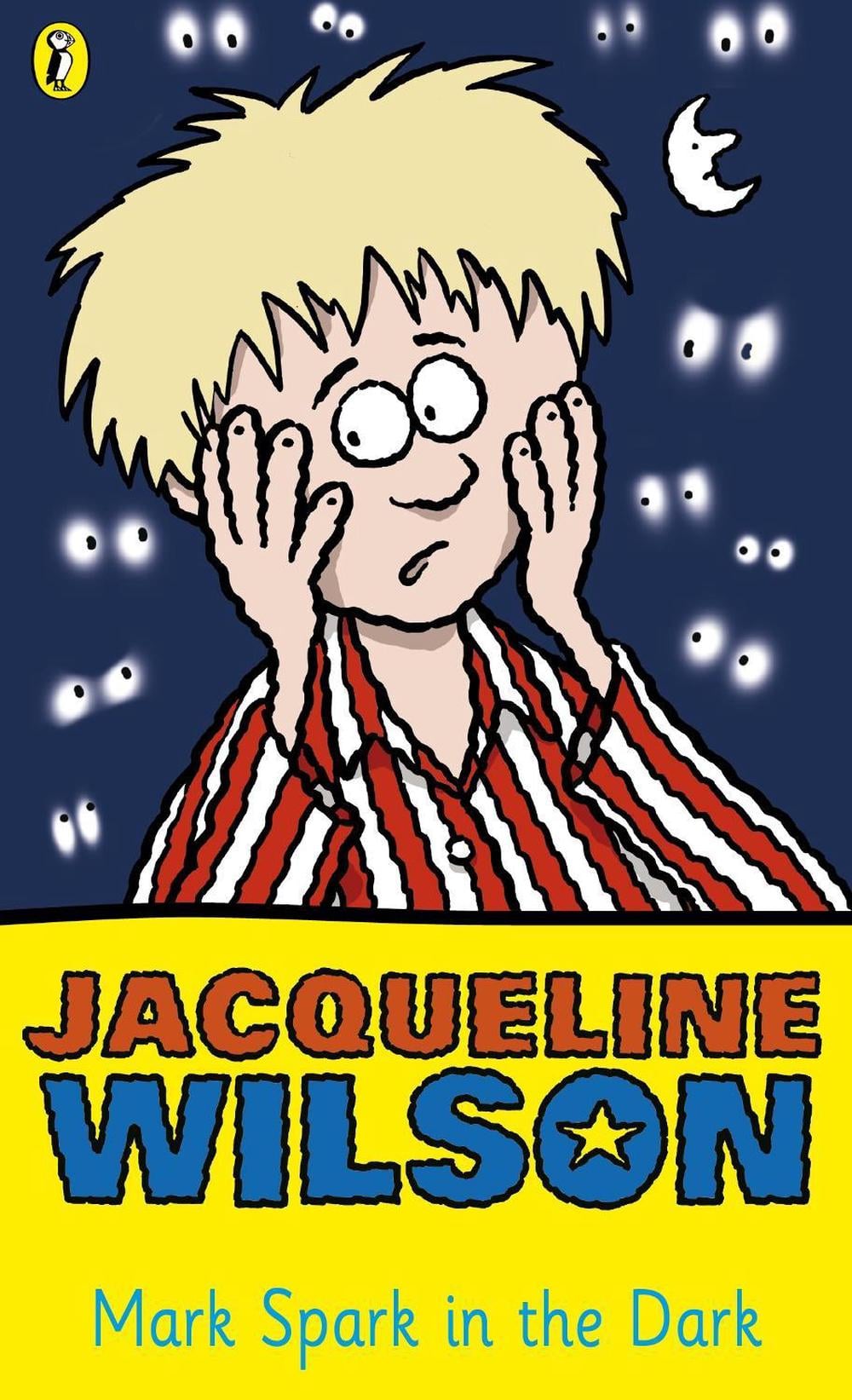 Mark Spark in the Dark by Jacqueline Wilson - ISBN: 9780140367904