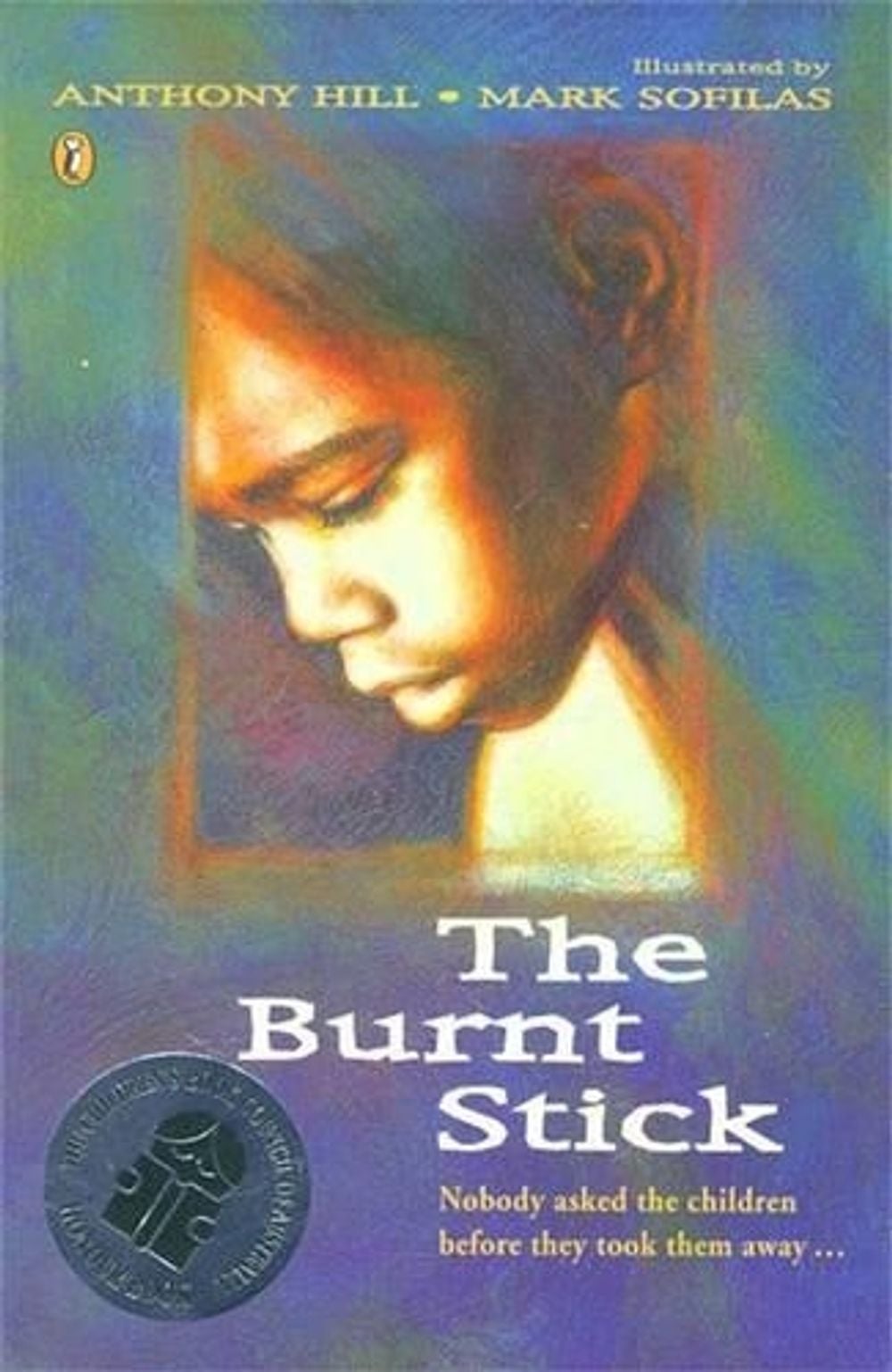 The Burnt Stick by Anthony Hill - ISBN: 9780140369298