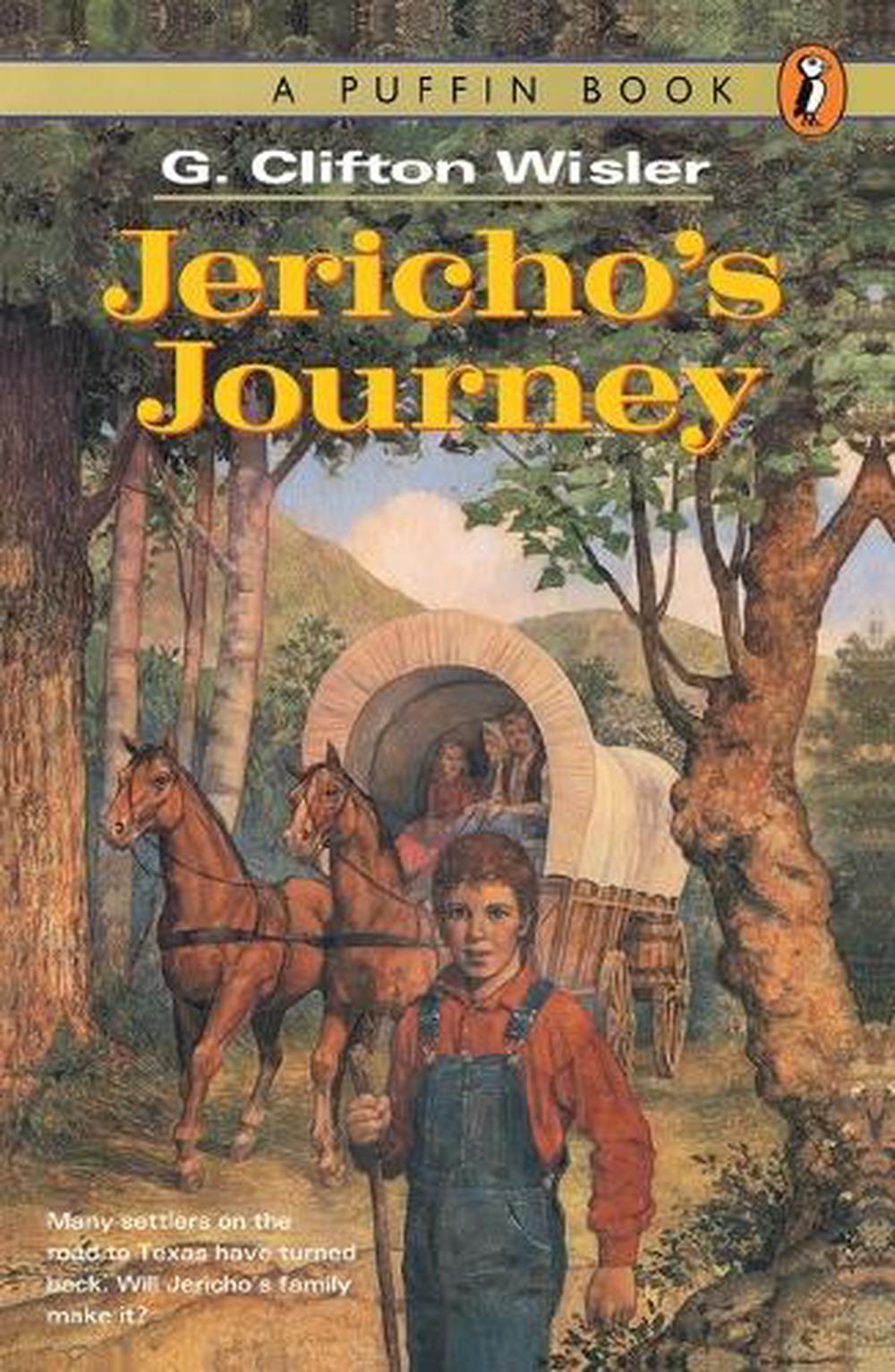 Jericho's Journey by G. Clifton Wisler - ISBN: 9780140370652