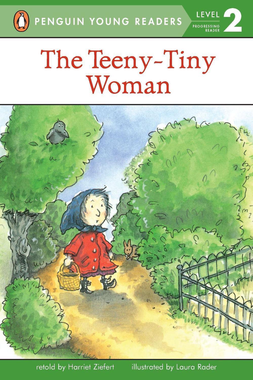 The Teeny Tiny Woman Level 2 by Harriet Ziefert, Paperback