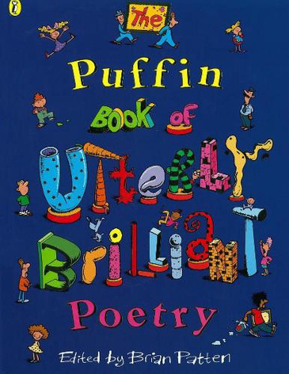 The Puffin Book of Utterly Brilliant Poetry by Brian Patten, Paperback ...