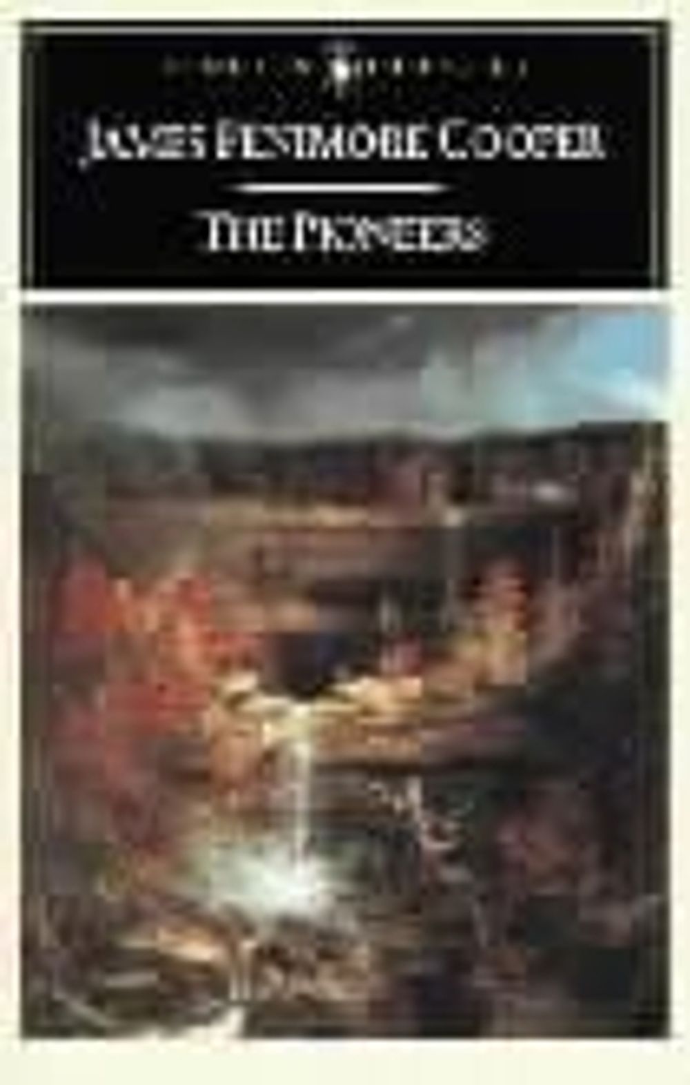 The Pioneers by James Fenimore Cooper - ISBN: 9780140390070