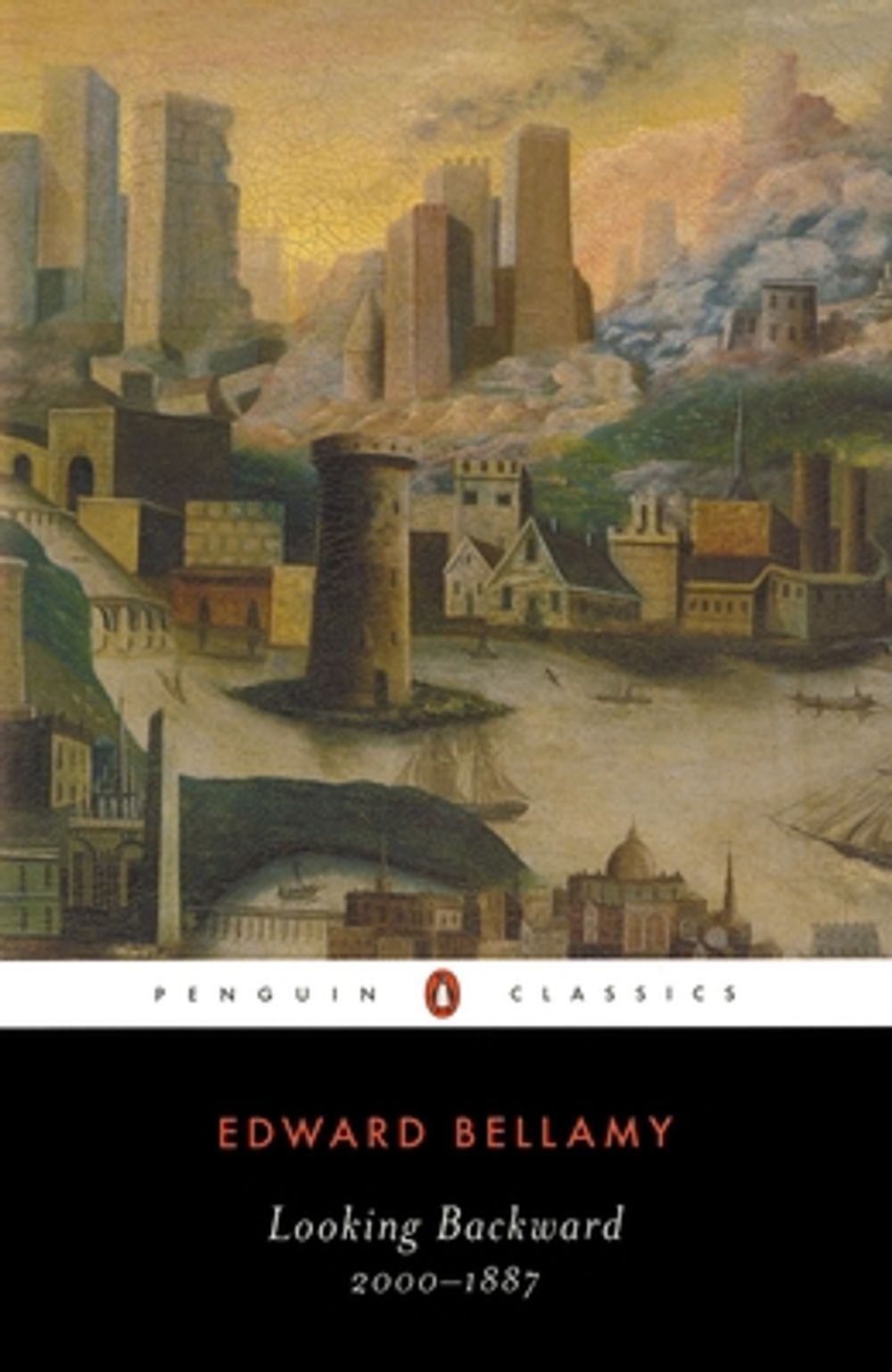 Looking Backward by Edward Bellamy - ISBN: 9780140390186