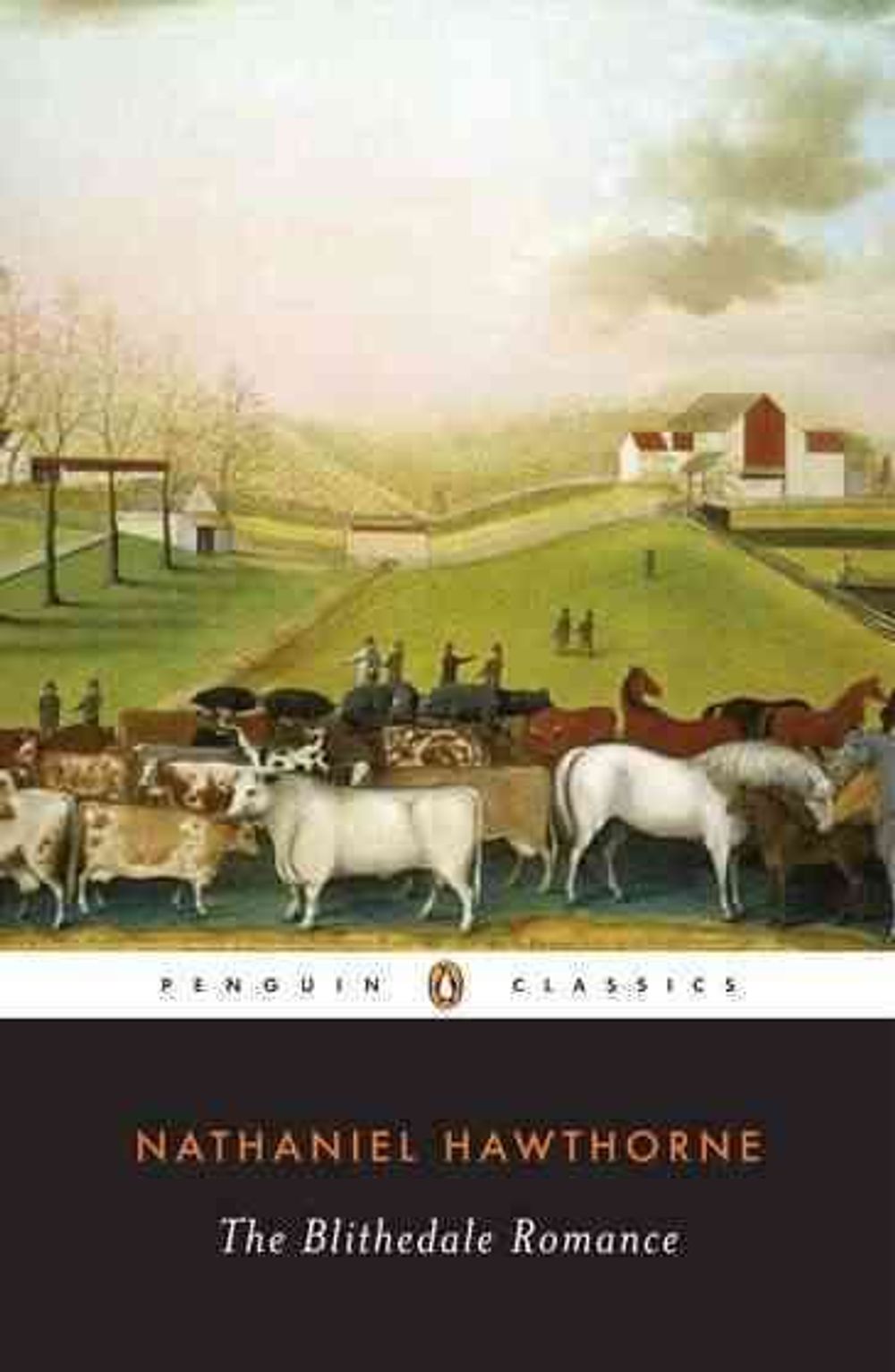 The Blithedale Romance by Nathaniel Hawthorne - ISBN: 9780140390285