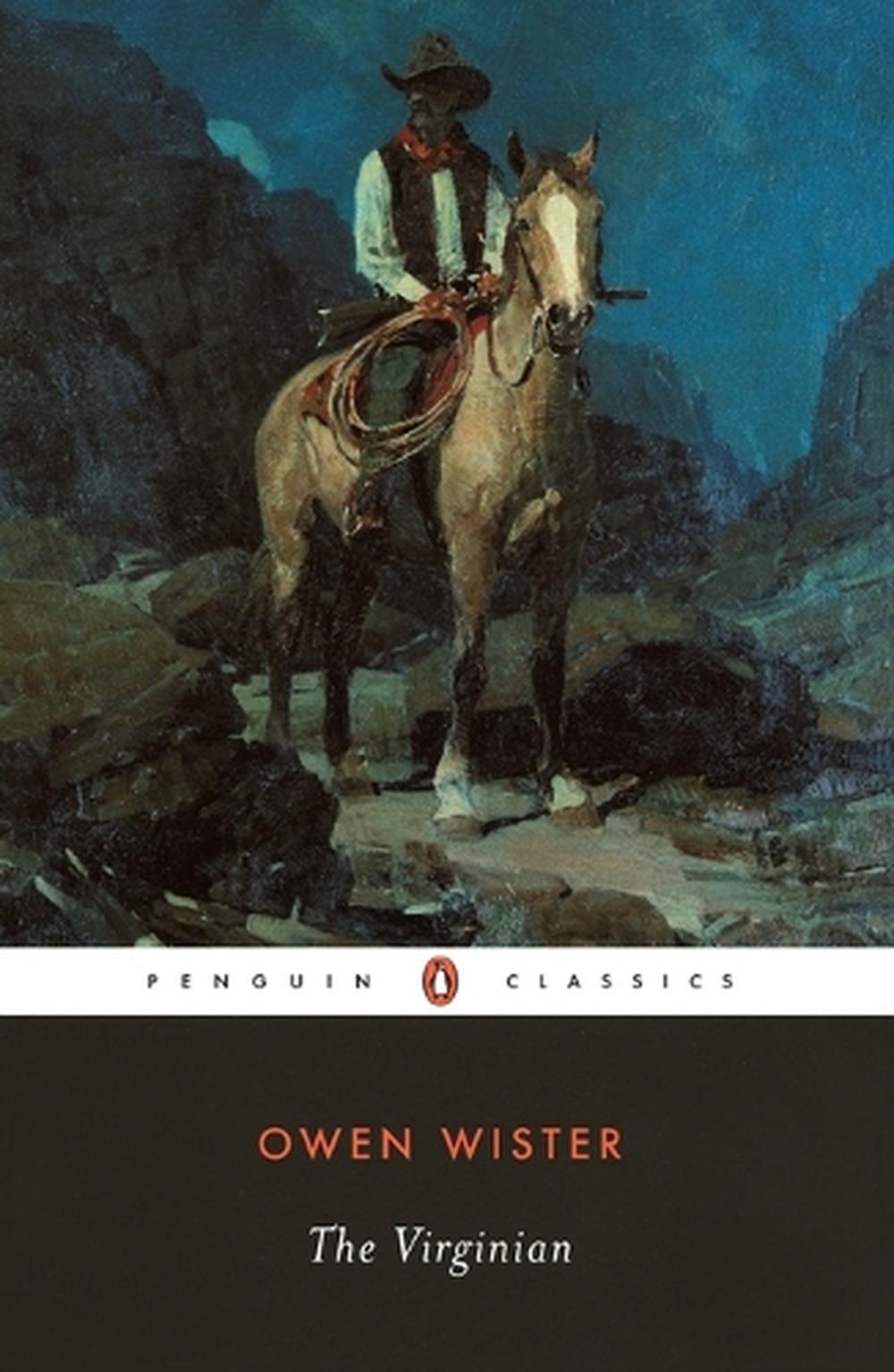 The Virginian by Owen Wister - ISBN: 9780140390650