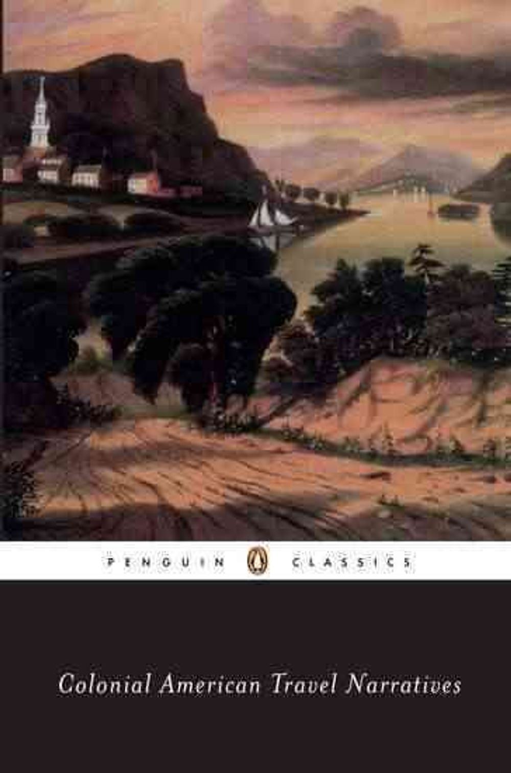Colonial American Travel Narratives by Wendy Martin - ISBN: 9780140390889