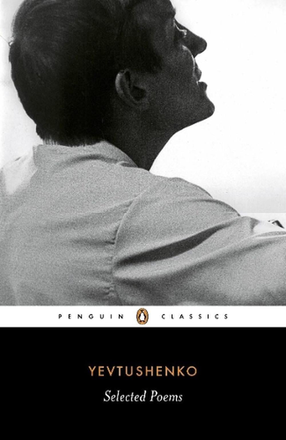 Yevtushenko: Selected Poems by Yevgeny Yevtushenko - ISBN: 9780140424775