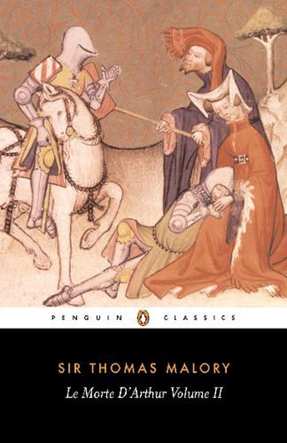 Le Morte D'Arthur Volume 2, 9780140430448