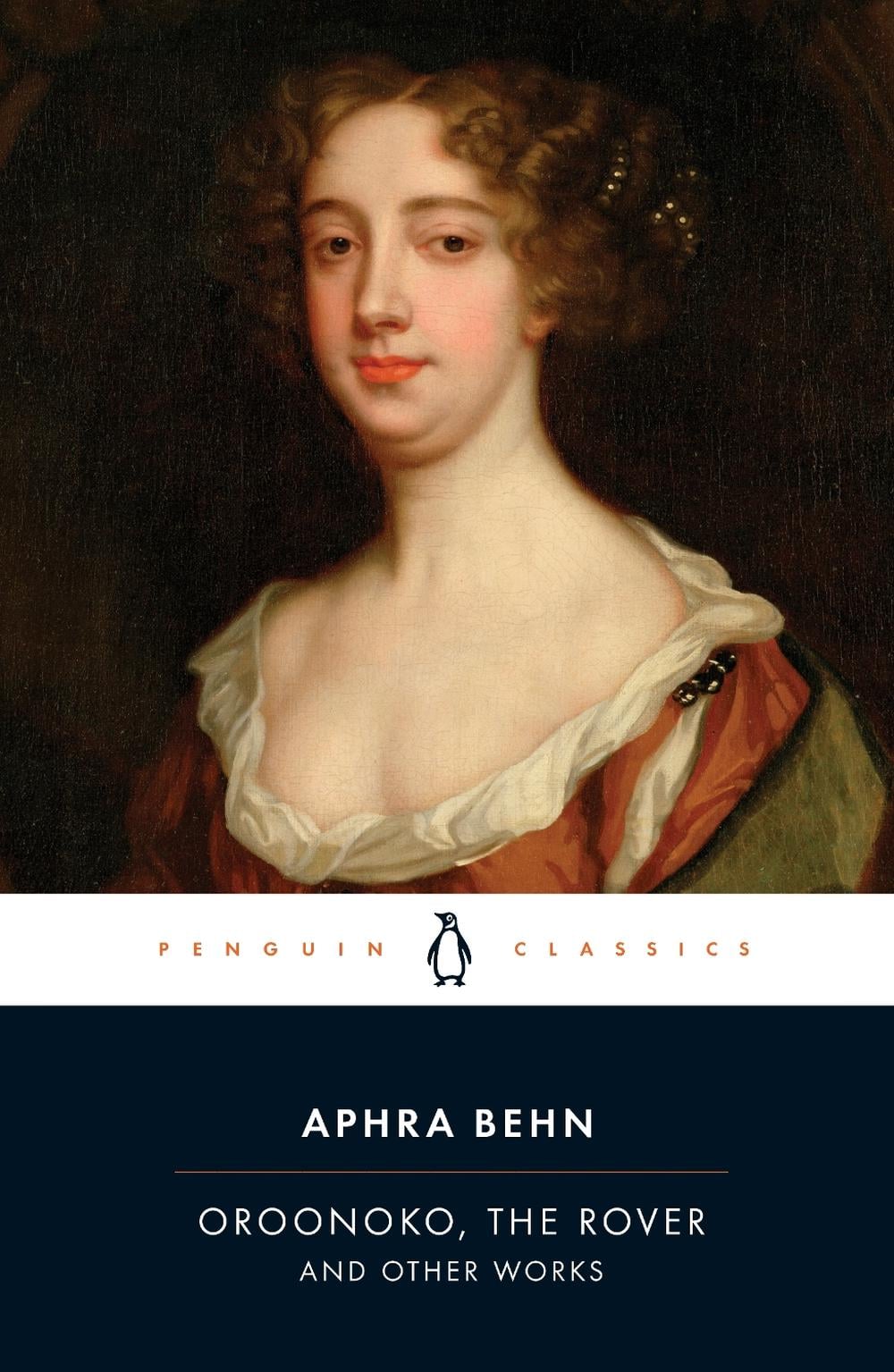 Oroonoko, the Rover and Other Works by Aphra Behn - ISBN: 9780140433388