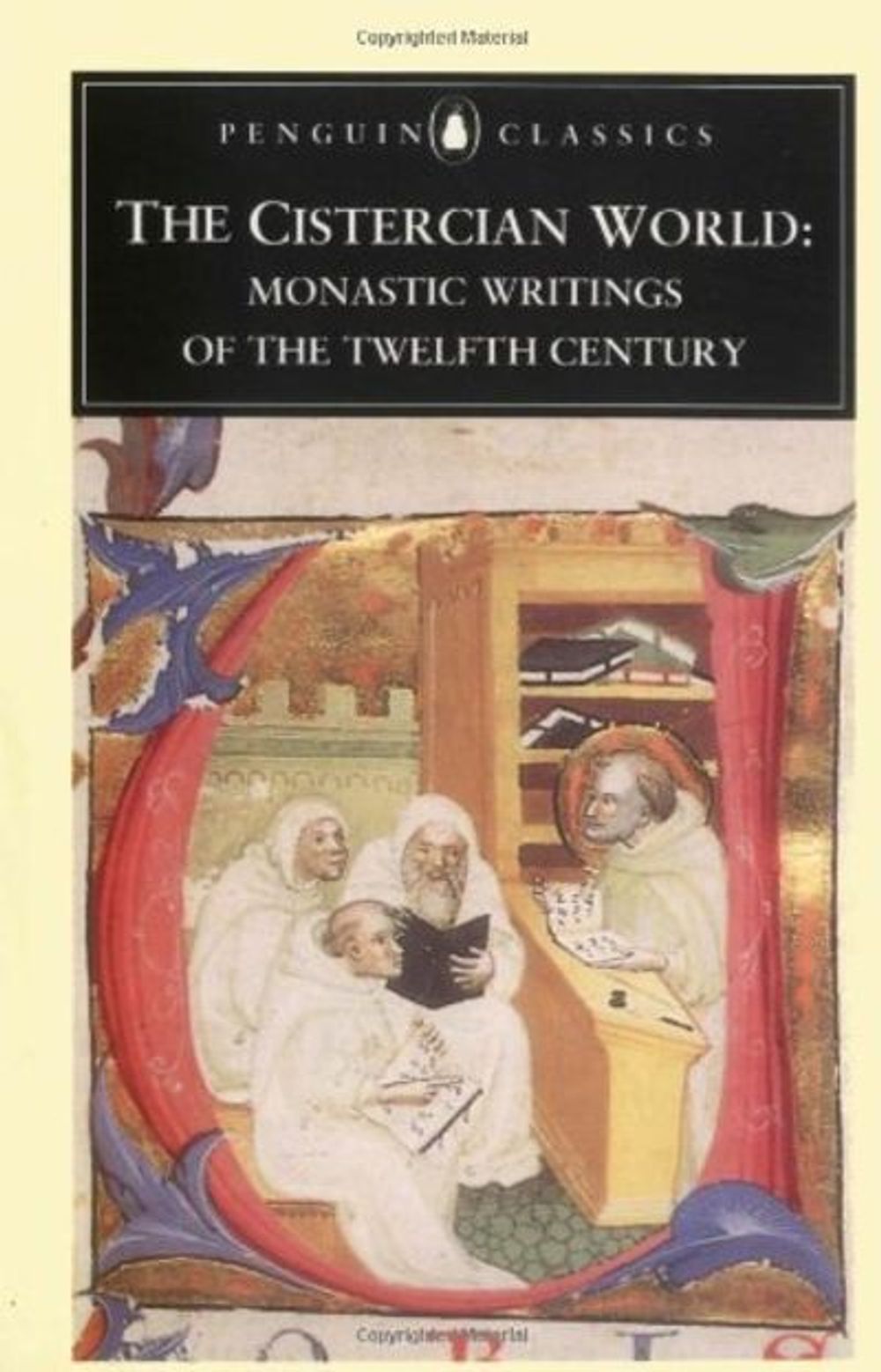 The Cistercian World by Pauline Matarasso - ISBN: 9780140433562